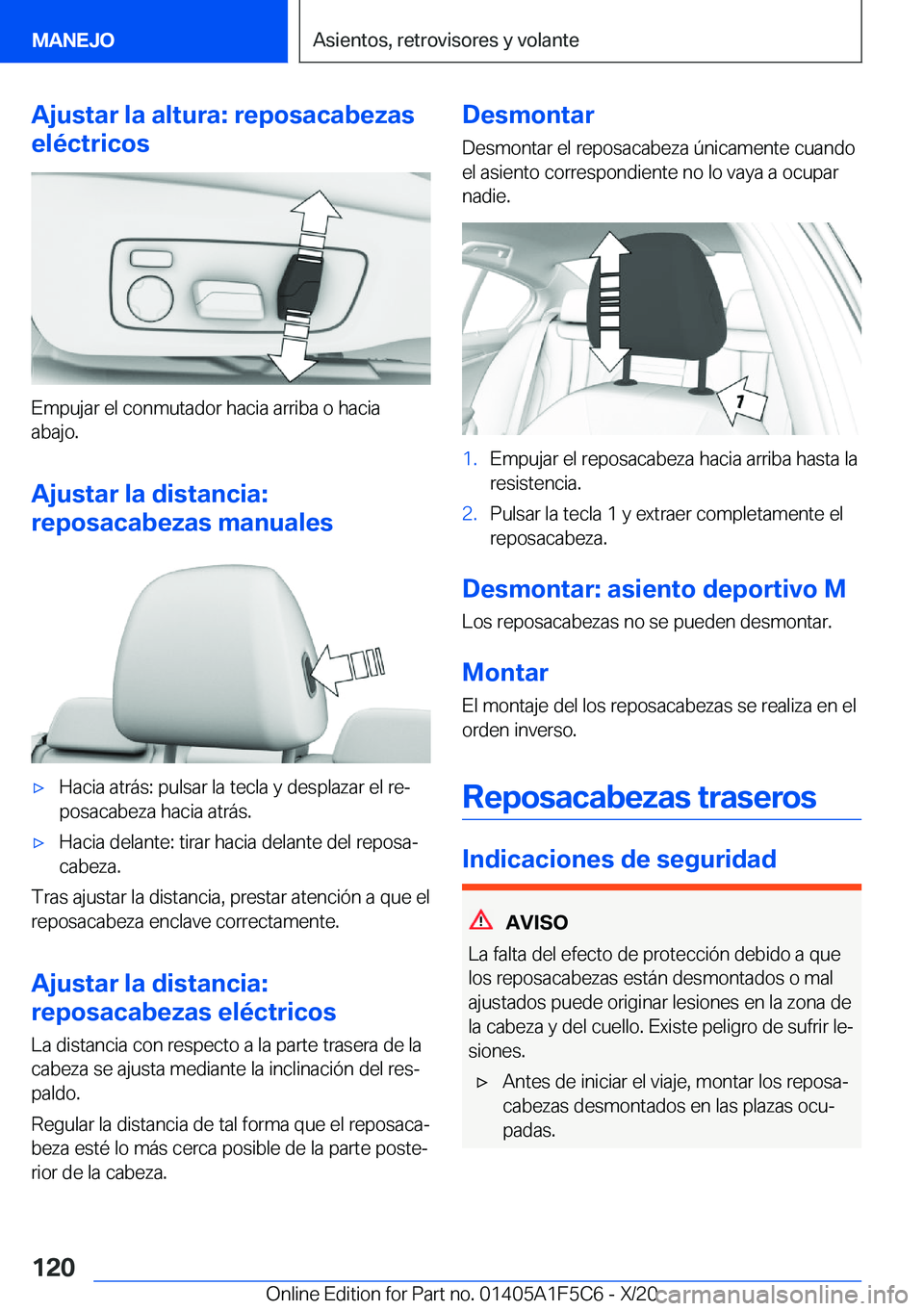 BMW X4 M 2021  Manuales de Empleo (in Spanish) �A�j�u�s�t�a�r��l�a��a�l�t�u�r�a�:��r�e�p�o�s�a�c�a�b�e�z�a�s
�e�l�