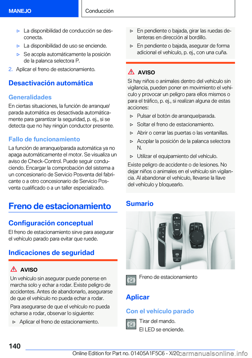 BMW X4 M 2021  Manuales de Empleo (in Spanish) x�L�a��d�i�s�p�o�n�i�b�i�l�i�d�a�d��d�e��c�o�n�d�u�c�c�i�