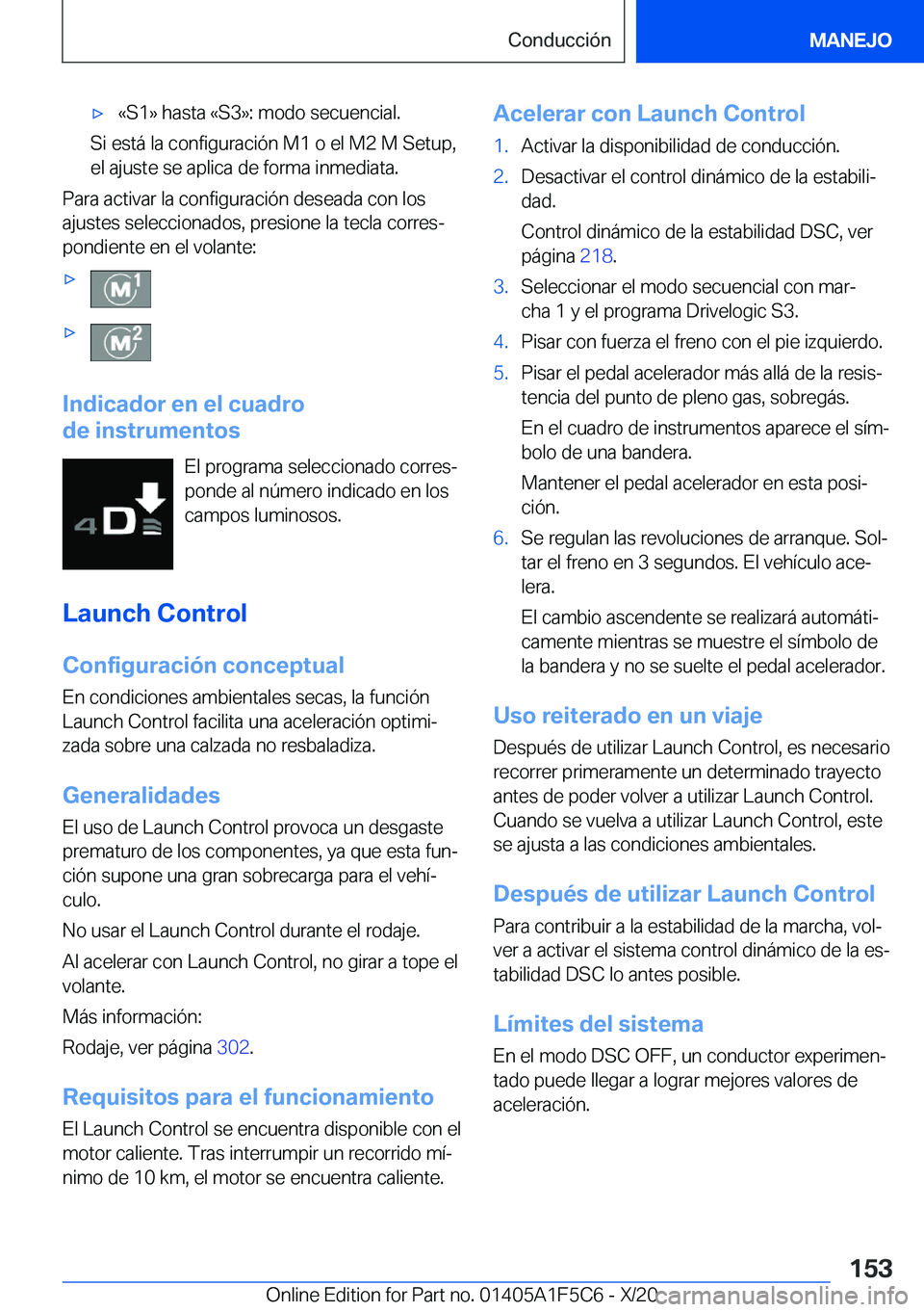 BMW X4 M 2021  Manuales de Empleo (in Spanish) x�«�S�1�{��h�a�s�t�a��«�S�3�{�:��m�o�d�o��s�e�c�u�e�n�c�i�a�l�.
�S�i��e�s�t�