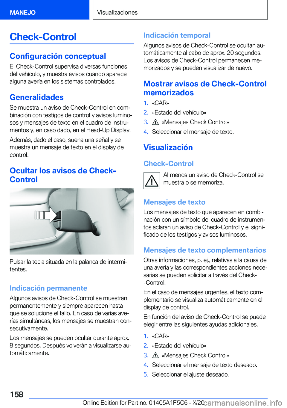 BMW X4 M 2021  Manuales de Empleo (in Spanish) �C�h�e�c�k�-�C�o�n�t�r�o�l
�C�o�n�f�i�g�u�r�a�c�i�