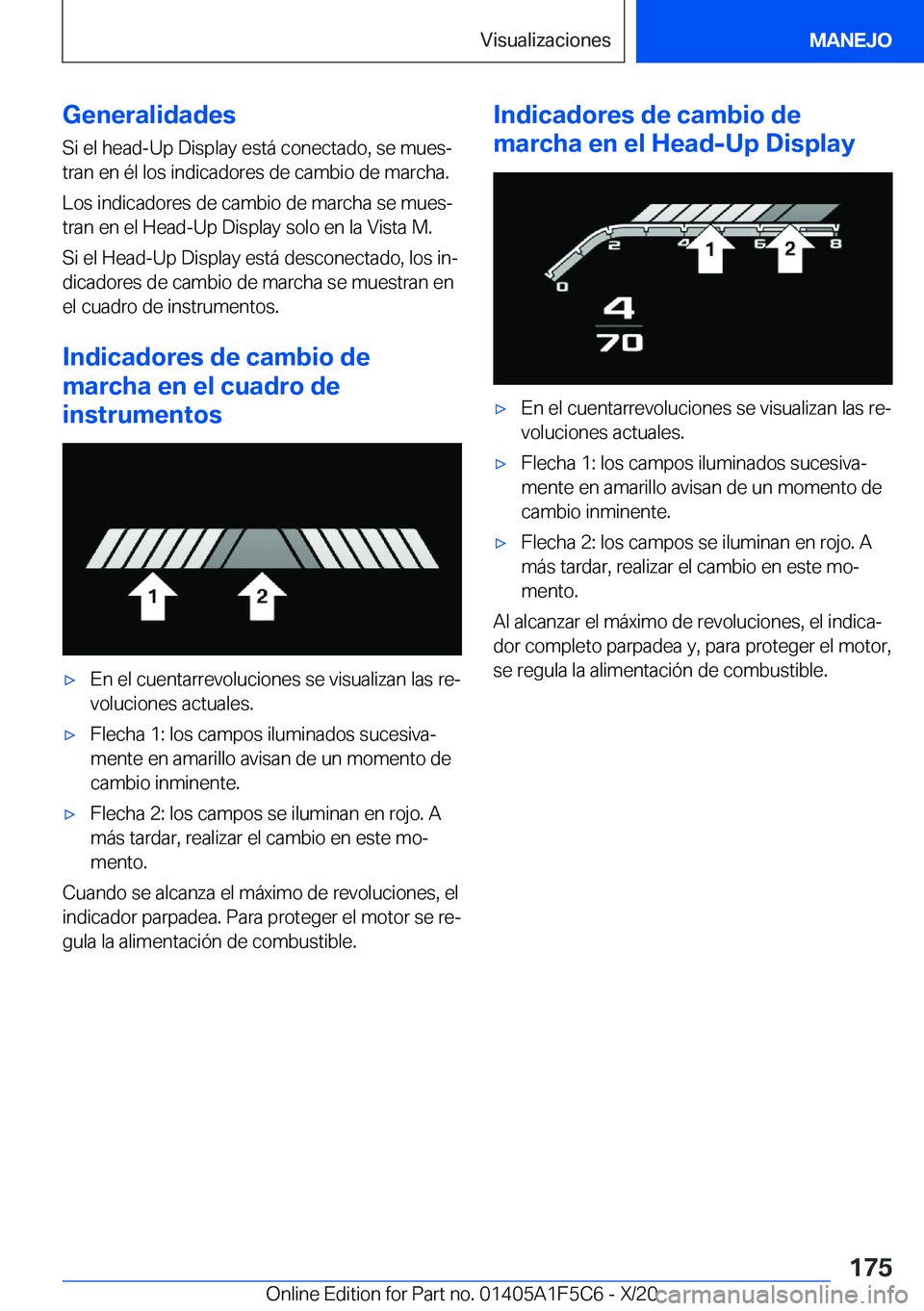 BMW X4 M 2021  Manuales de Empleo (in Spanish) �G�e�n�e�r�a�l�i�d�a�d�e�s
�S�i��e�l��h�e�a�d�-�U�p��D�i�s�p�l�a�y��e�s�t�