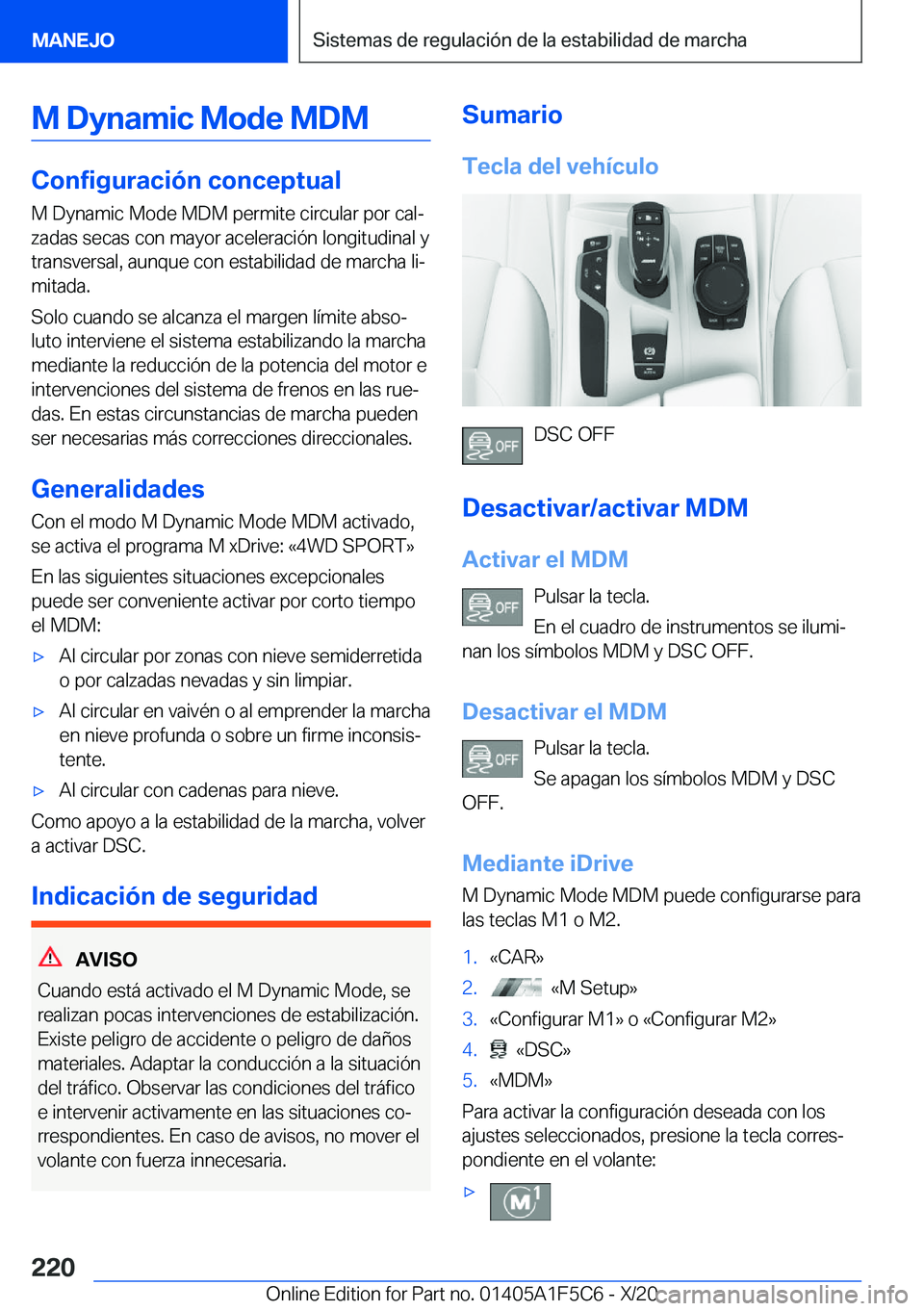 BMW X4 M 2021  Manuales de Empleo (in Spanish) �M��D�y�n�a�m�i�c��M�o�d�e��M�D�M
�C�o�n�f�i�g�u�r�a�c�i�