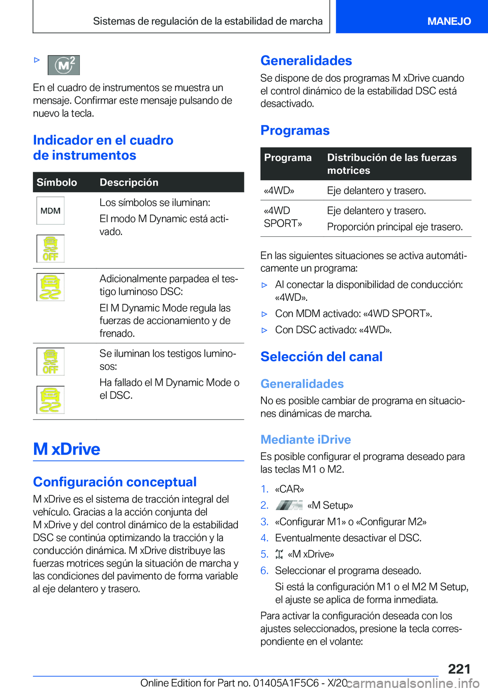 BMW X4 M 2021  Manuales de Empleo (in Spanish) x
�E�n��e�l��c�u�a�d�r�o��d�e��i�n�s�t�r�u�m�e�n�t�o�s��s�e��m�u�e�s�t�r�a��u�n
�m�e�n�s�a�j�e�.��C�o�n�f�i�r�m�a�r��e�s�t�e��m�e�n�s�a�j�e��p�u�l�s�a�n�d�o��d�e
�n�u�e�v�o��l�a��t�e�c�