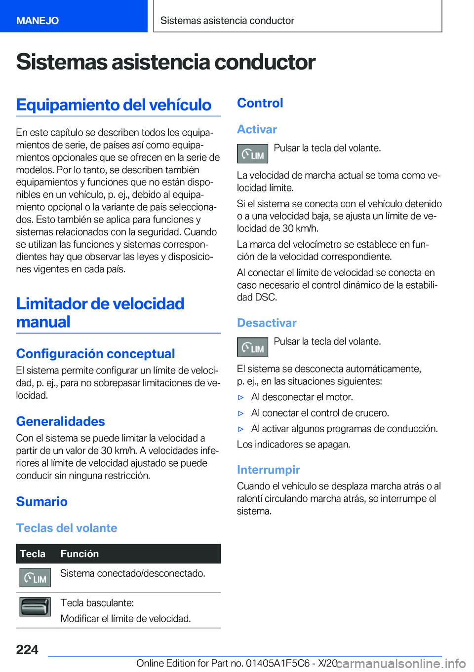 BMW X4 M 2021  Manuales de Empleo (in Spanish) �S�i�s�t�e�m�a�s��a�s�i�s�t�e�n�c�i�a��c�o�n�d�u�c�t�o�r�E�q�u�i�p�a�m�i�e�n�t�o��d�e�l��v�e�h�