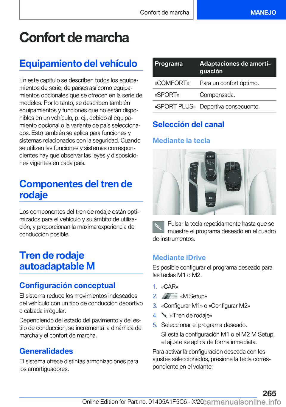 BMW X4 M 2021  Manuales de Empleo (in Spanish) �C�o�n�f�o�r�t��d�e��m�a�r�c�h�a�E�q�u�i�p�a�m�i�e�n�t�o��d�e�l��v�e�h�