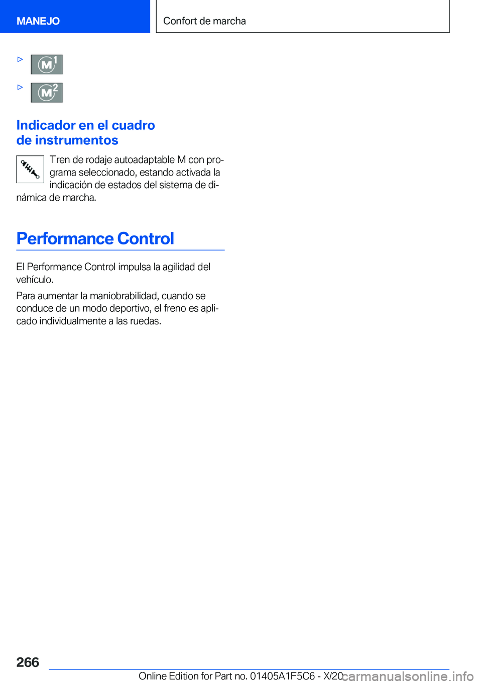BMW X4 M 2021  Manuales de Empleo (in Spanish) xx
�I�n�d�i�c�a�d�o�r��e�n��e�l��c�u�a�d�r�o
�d�e��i�n�s�t�r�u�m�e�n�t�o�s
�T�r�e�n��d�e��r�o�d�a�j�e��a�u�t�o�a�d�a�p�t�a�b�l�e��M��c�o�n��p�r�oª�g�r�a�m�a��s�e�l�e�c�c�i�o�n�a�d�o�,�