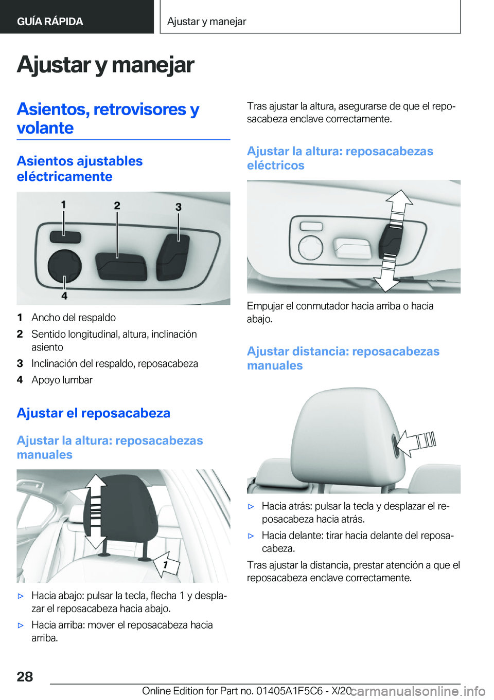 BMW X4 M 2021  Manuales de Empleo (in Spanish) �A�j�u�s�t�a�r��y��m�a�n�e�j�a�r�A�s�i�e�n�t�o�s�,��r�e�t�r�o�v�i�s�o�r�e�s��y
�v�o�l�a�n�t�e
�A�s�i�e�n�t�o�s��a�j�u�s�t�a�b�l�e�s
�e�l�