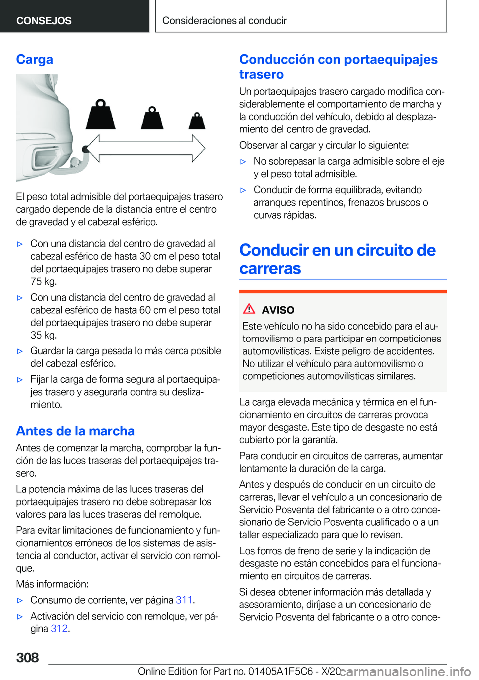 BMW X4 M 2021  Manuales de Empleo (in Spanish) �C�a�r�g�a
�E�l��p�e�s�o��t�o�t�a�l��a�d�m�i�s�i�b�l�e��d�e�l��p�o�r�t�a�e�q�u�i�p�a�j�e�s��t�r�a�s�e�r�o�c�a�r�g�a�d�o��d�e�p�e�n�d�e��d�e��l�a��d�i�s�t�a�n�c�i�a��e�n�t�r�e��e�l��c�e�n�