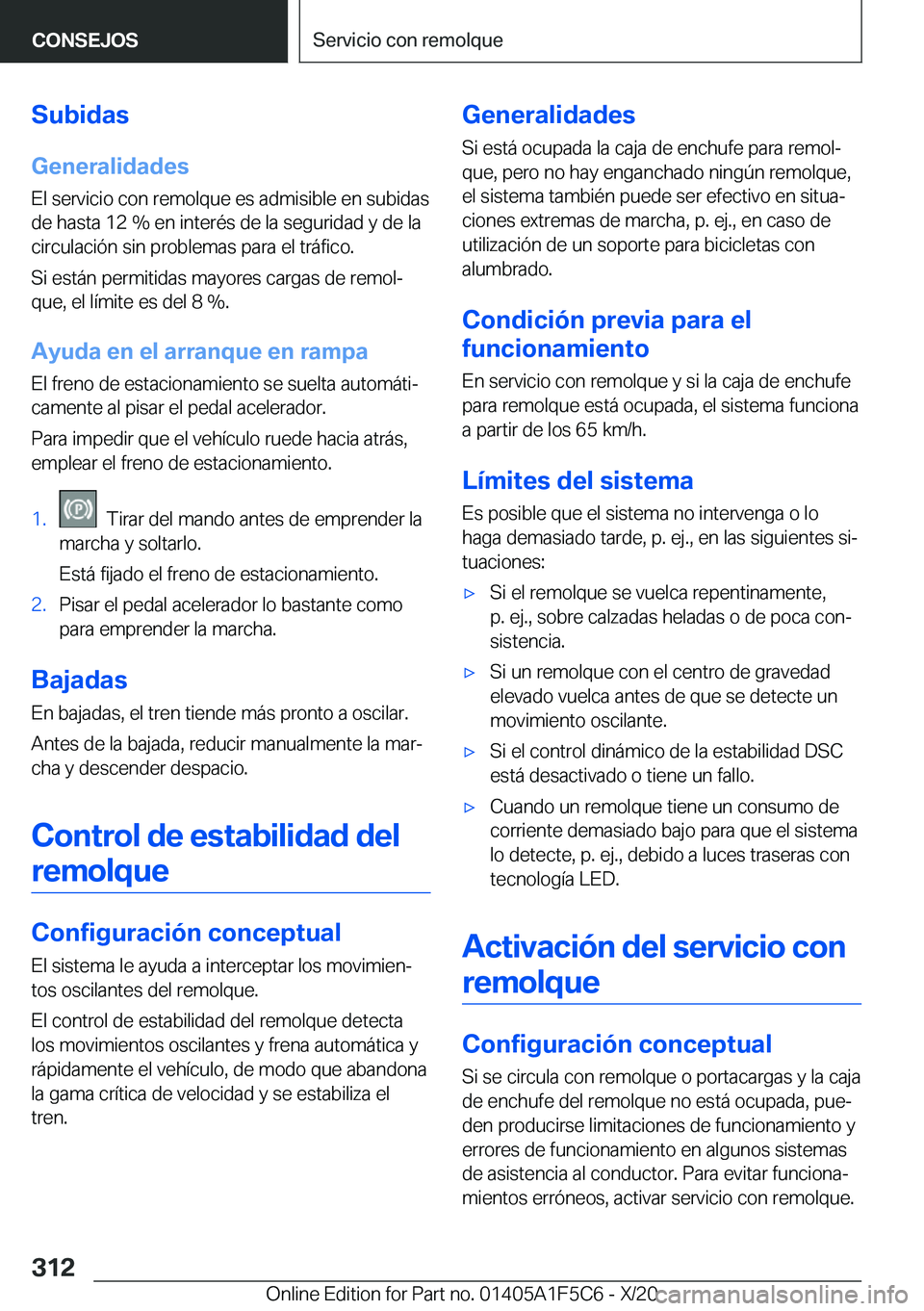 BMW X4 M 2021  Manuales de Empleo (in Spanish) �S�u�b�i�d�a�s
�G�e�n�e�r�a�l�i�d�a�d�e�s �E�l��s�e�r�v�i�c�i�o��c�o�n��r�e�m�o�l�q�u�e��e�s��a�d�m�i�s�i�b�l�e��e�n��s�u�b�i�d�a�s�d�e��h�a�s�t�a��1�2��%��e�n��i�n�t�e�r�