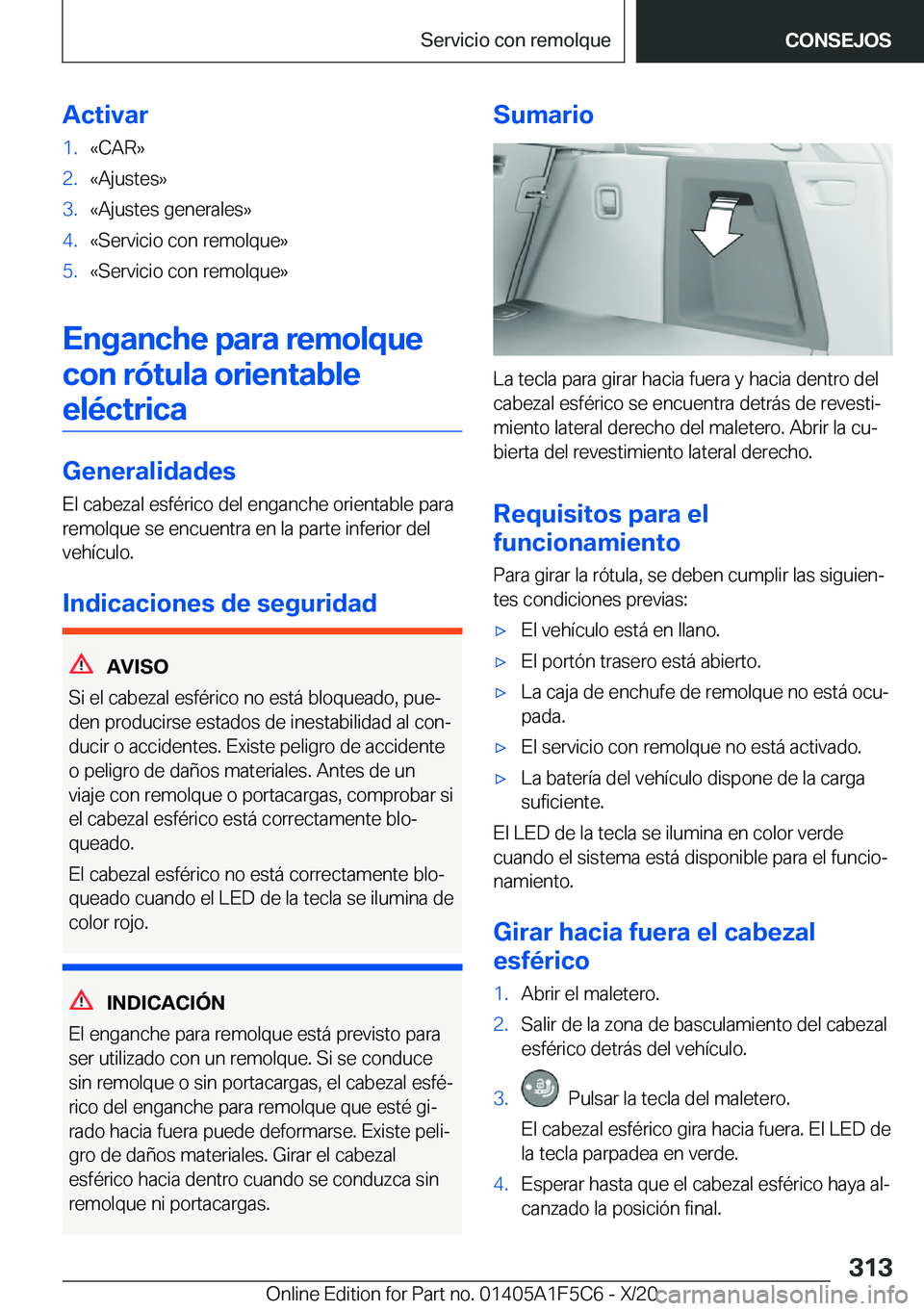 BMW X4 M 2021  Manuales de Empleo (in Spanish) �A�c�t�i�v�a�r�1�.�«�C�A�R�{�2�.�«�A�j�u�s�t�e�s�{�3�.�«�A�j�u�s�t�e�s��g�e�n�e�r�a�l�e�s�{�4�.�«�S�e�r�v�i�c�i�o��c�o�n��r�e�m�o�l�q�u�e�{�5�.�«�S�e�r�v�i�c�i�o��c�o�n��r�e�m�o�l�q�u�e�{
�E