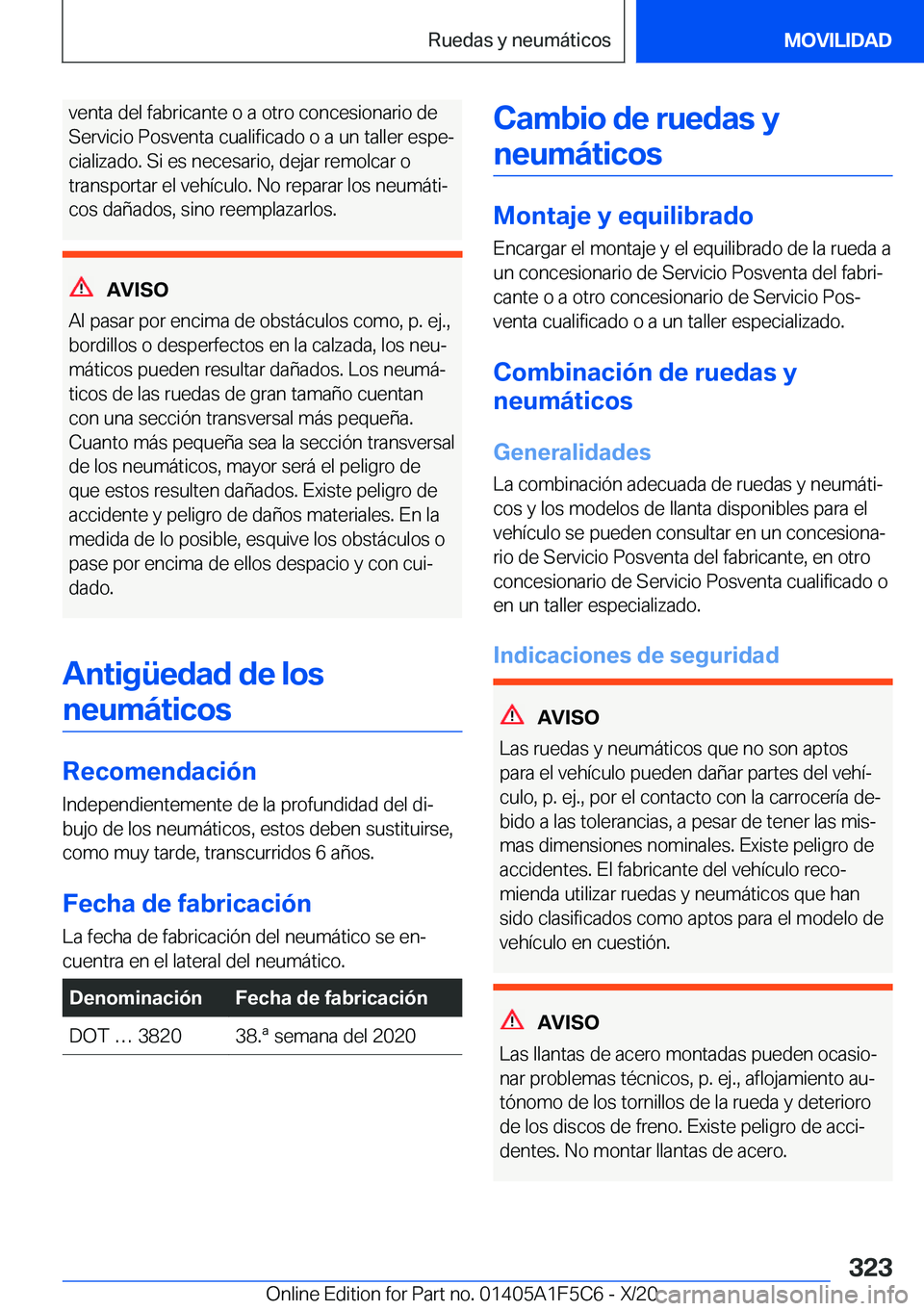 BMW X4 M 2021  Manuales de Empleo (in Spanish) �v�e�n�t�a��d�e�l��f�a�b�r�i�c�a�n�t�e��o��a��o�t�r�o��c�o�n�c�e�s�i�o�n�a�r�i�o��d�e
�S�e�r�v�i�c�i�o��P�o�s�v�e�n�t�a��c�u�a�l�i�f�i�c�a�d�o��o��a��u�n��t�a�l�l�e�r��e�s�p�eª
�c�i�a�