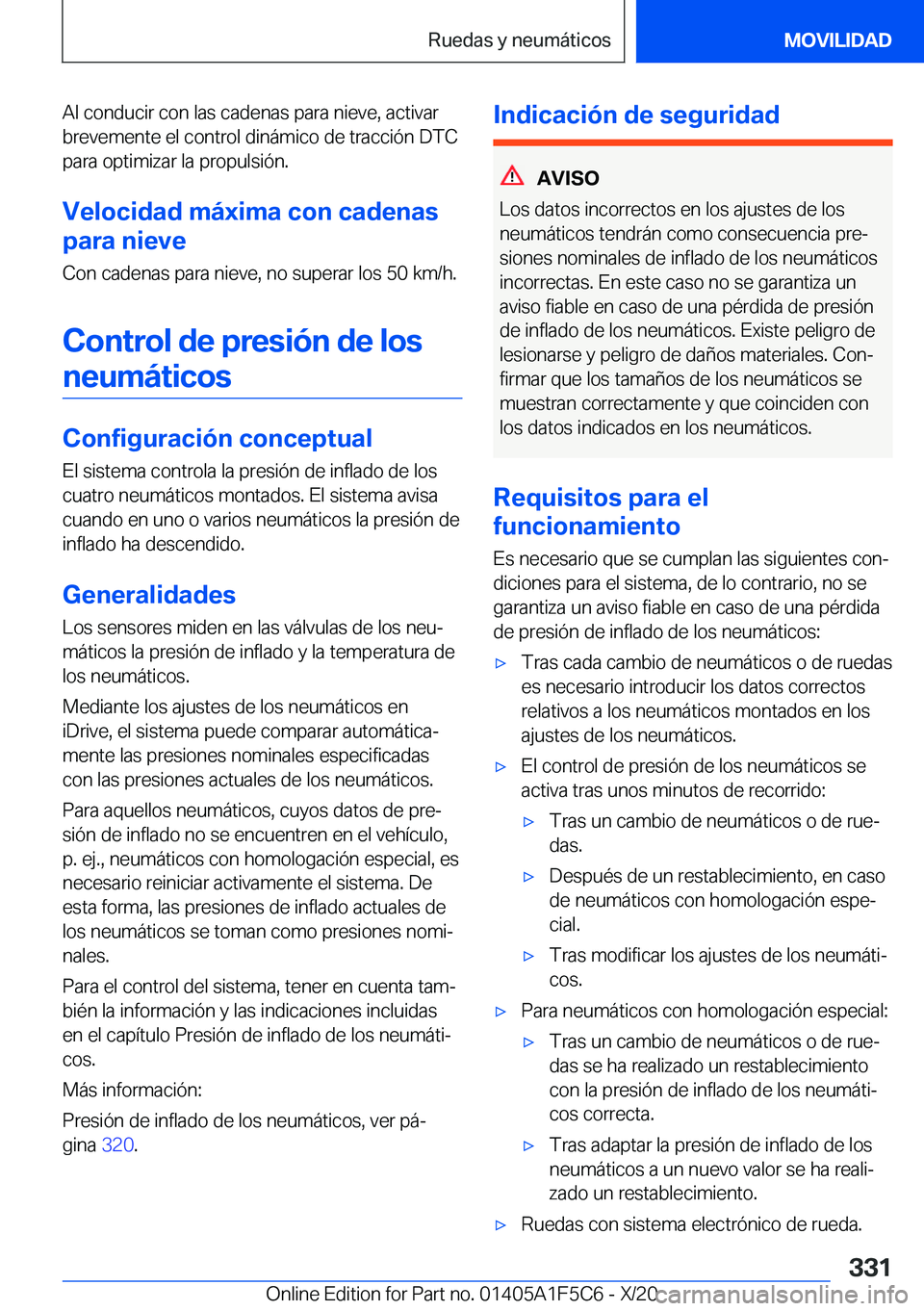 BMW X4 M 2021  Manuales de Empleo (in Spanish) �A�l��c�o�n�d�u�c�i�r��c�o�n��l�a�s��c�a�d�e�n�a�s��p�a�r�a��n�i�e�v�e�,��a�c�t�i�v�a�r
�b�r�e�v�e�m�e�n�t�e��e�l��c�o�n�t�r�o�l��d�i�n�