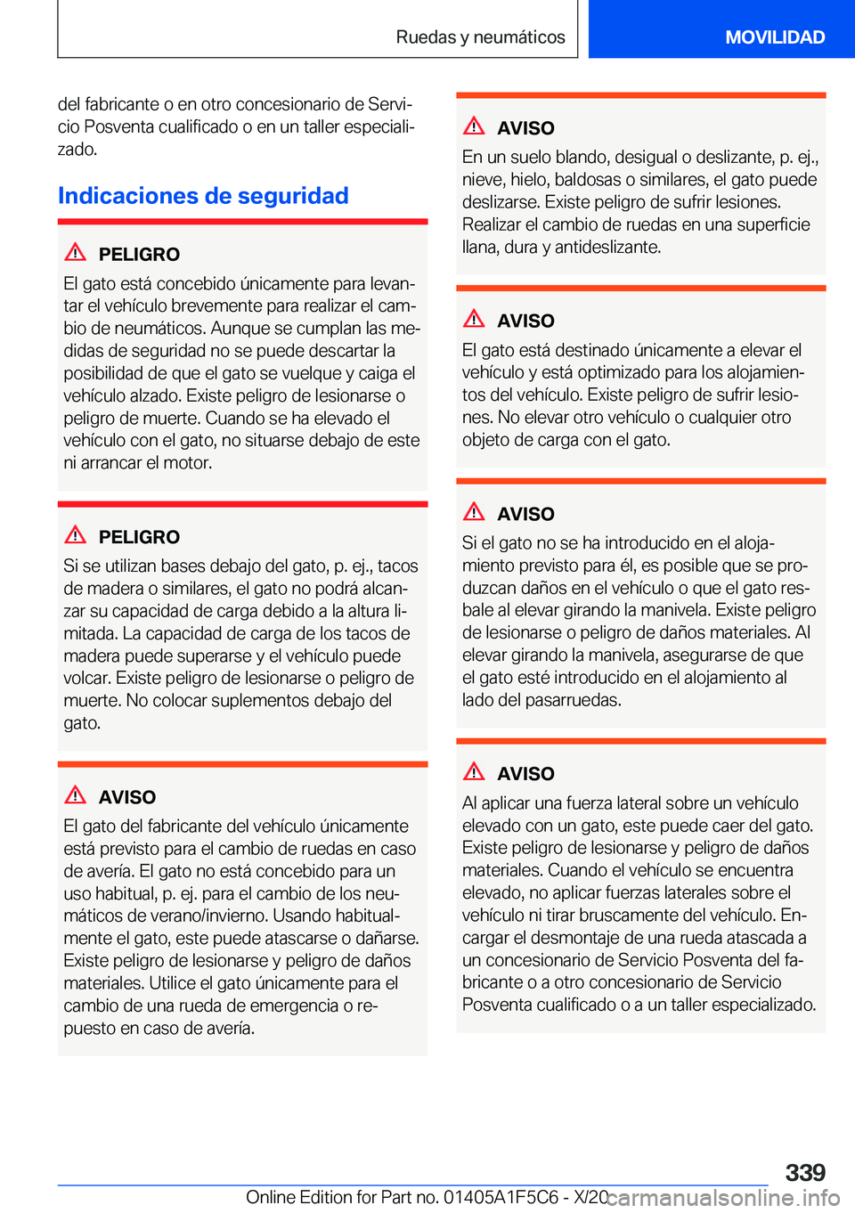 BMW X4 M 2021  Manuales de Empleo (in Spanish) �d�e�l��f�a�b�r�i�c�a�n�t�e��o��e�n��o�t�r�o��c�o�n�c�e�s�i�o�n�a�r�i�o��d�e��S�e�r�v�iª
�c�i�o��P�o�s�v�e�n�t�a��c�u�a�l�i�f�i�c�a�d�o��o��e�n��u�n��t�a�l�l�e�r��e�s�p�e�c�i�a�l�iª
