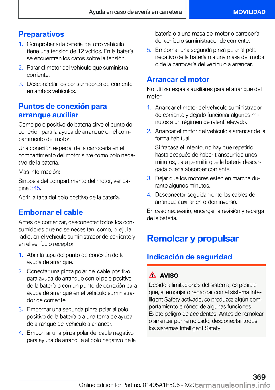 BMW X4 M 2021  Manuales de Empleo (in Spanish) �P�r�e�p�a�r�a�t�i�v�o�s�1�.�C�o�m�p�r�o�b�a�r��s�i��l�a��b�a�t�e�r�