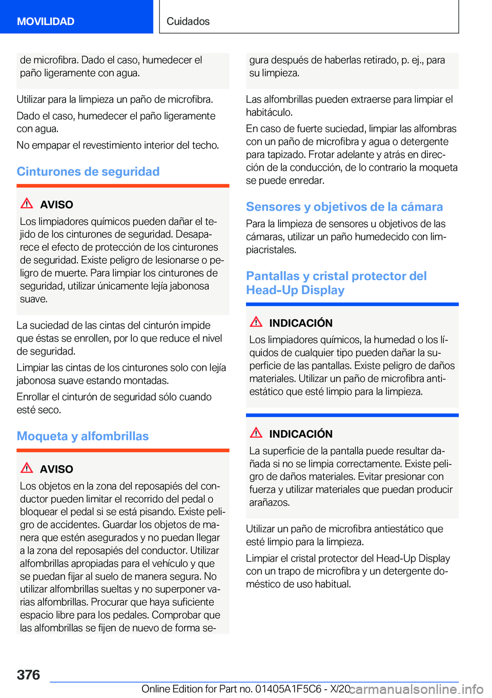 BMW X4 M 2021  Manuales de Empleo (in Spanish) �d�e��m�i�c�r�o�f�i�b�r�a�.��D�a�d�o��e�l��c�a�s�o�,��h�u�m�e�d�e�c�e�r��e�l
�p�a�