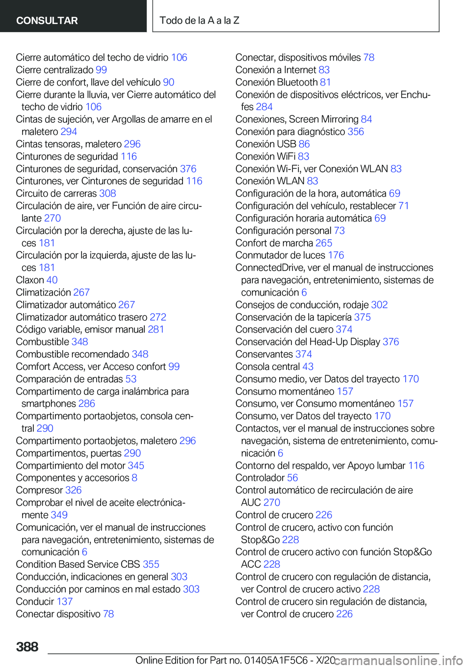 BMW X4 M 2021  Manuales de Empleo (in Spanish) �C�i�e�r�r�e��a�u�t�o�m�