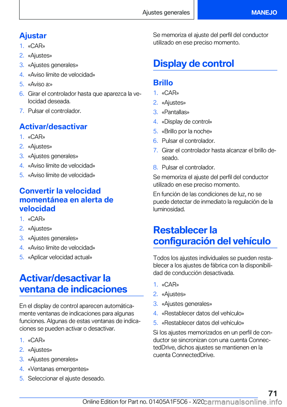 BMW X4 M 2021  Manuales de Empleo (in Spanish) �A�j�u�s�t�a�r�1�.�«�C�A�R�{�2�.�«�A�j�u�s�t�e�s�{�3�.�«�A�j�u�s�t�e�s��g�e�n�e�r�a�l�e�s�{�4�.�«�A�v�i�s�o��l�