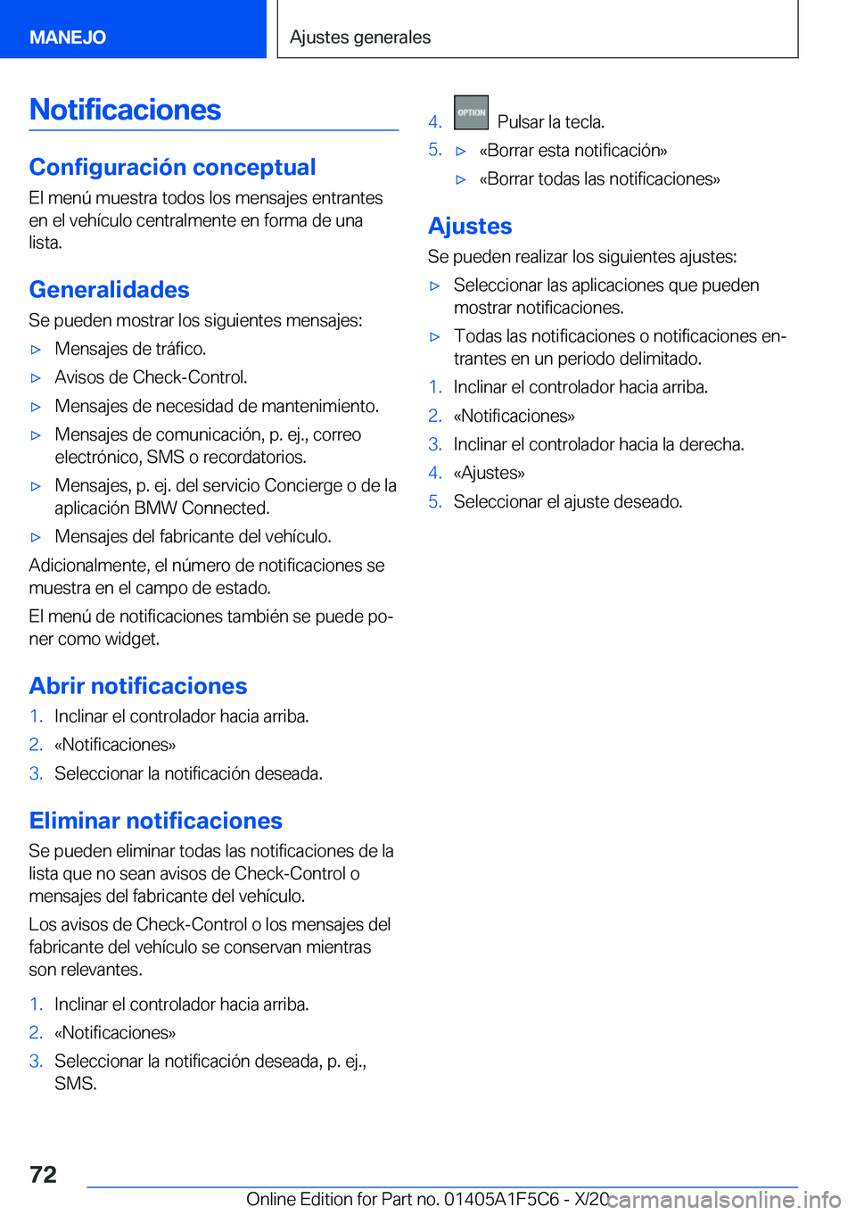 BMW X4 M 2021  Manuales de Empleo (in Spanish) �N�o�t�i�f�i�c�a�c�i�o�n�e�s
�C�o�n�f�i�g�u�r�a�c�i�