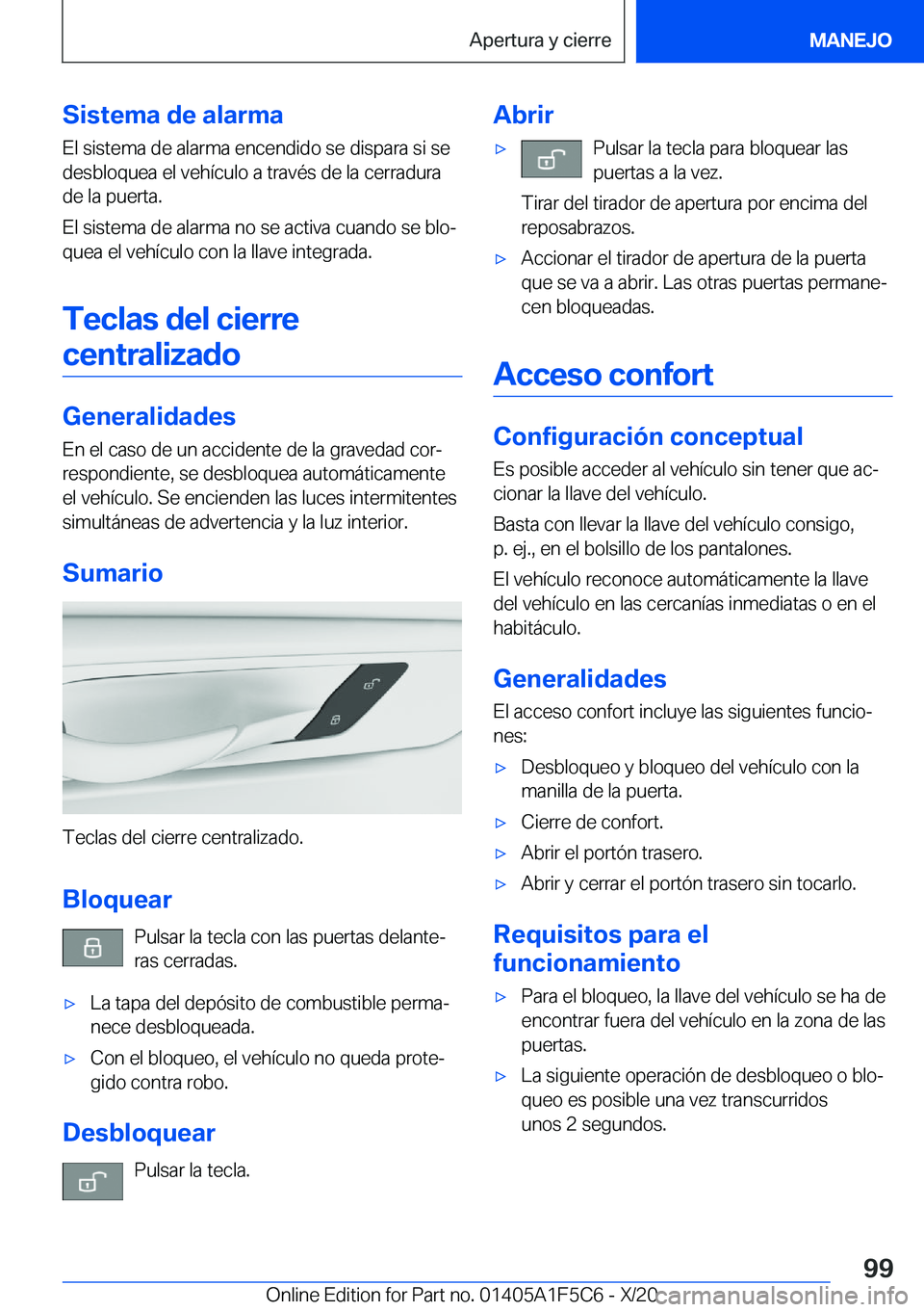BMW X4 M 2021  Manuales de Empleo (in Spanish) �S�i�s�t�e�m�a��d�e��a�l�a�r�m�a
�E�l��s�i�s�t�e�m�a��d�e��a�l�a�r�m�a��e�n�c�e�n�d�i�d�o��s�e��d�i�s�p�a�r�a��s�i��s�e
�d�e�s�b�l�o�q�u�e�a��e�l��v�e�h�
