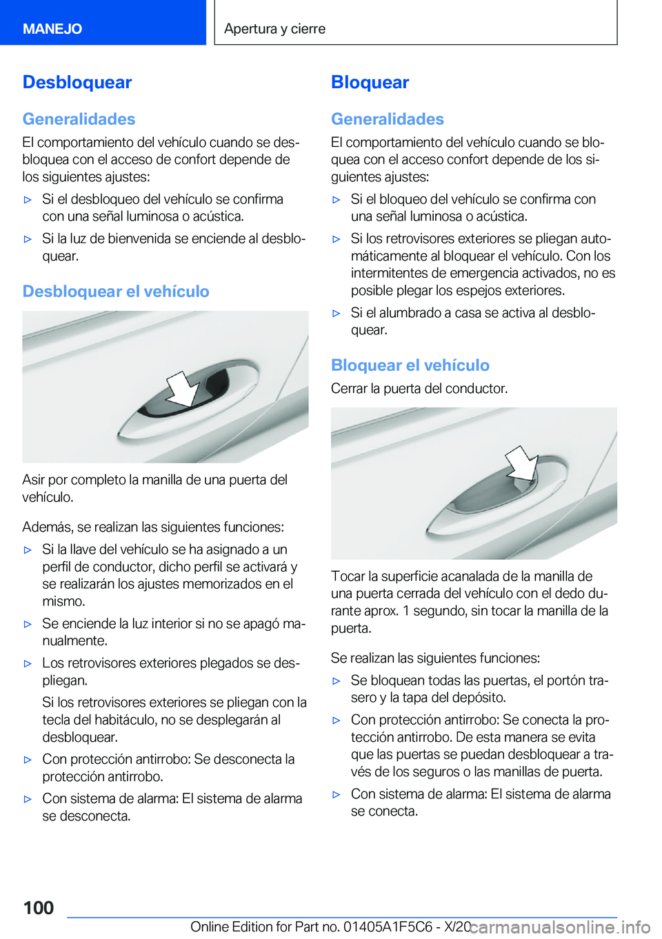 BMW X4 M 2021  Manuales de Empleo (in Spanish) �D�e�s�b�l�o�q�u�e�a�r
�G�e�n�e�r�a�l�i�d�a�d�e�s
�E�l��c�o�m�p�o�r�t�a�m�i�e�n�t�o��d�e�l��v�e�h�