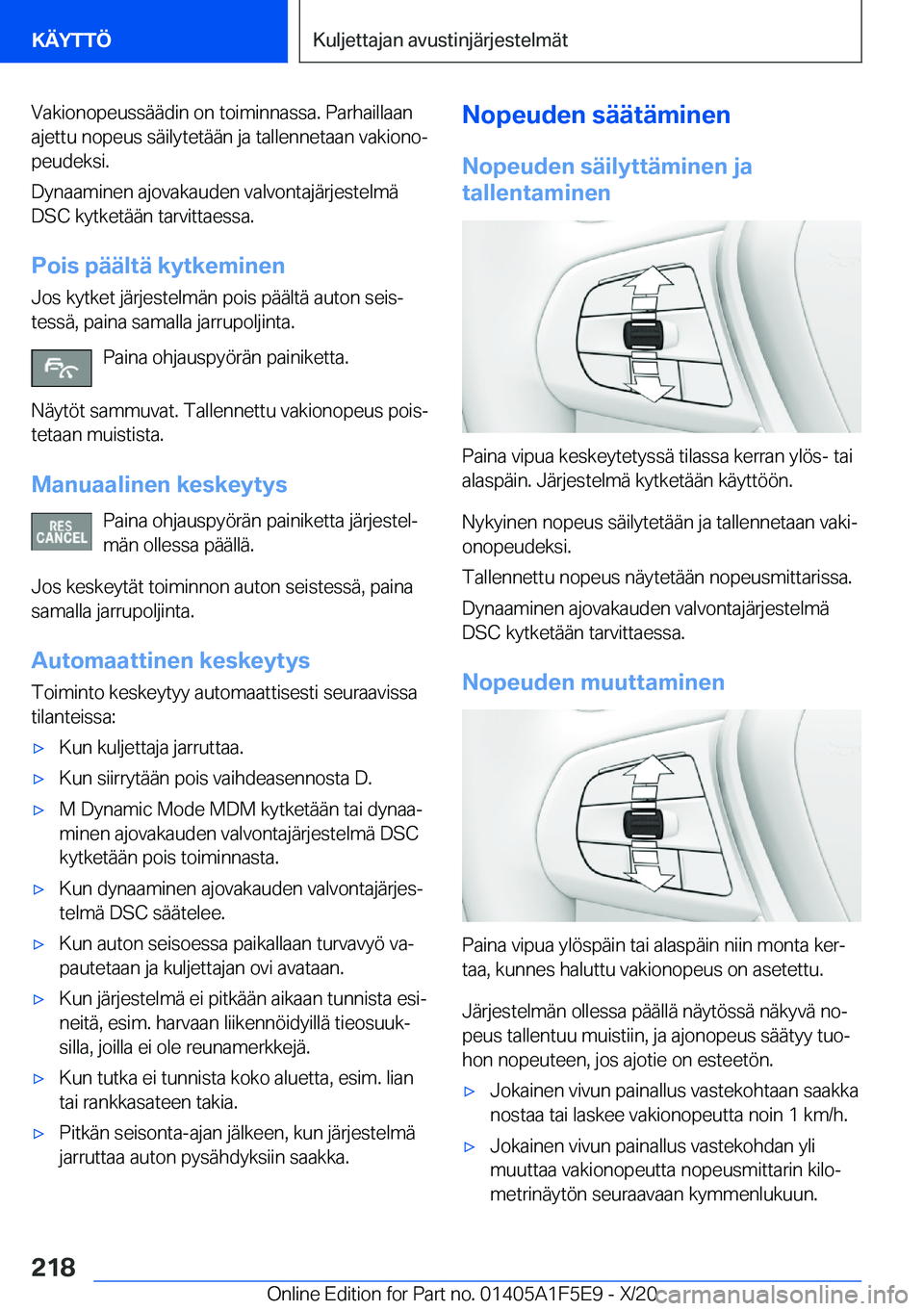 BMW X4 M 2021  Omistajan Käsikirja (in Finnish) �V�a�k�i�o�n�o�p�e�u�s�s�