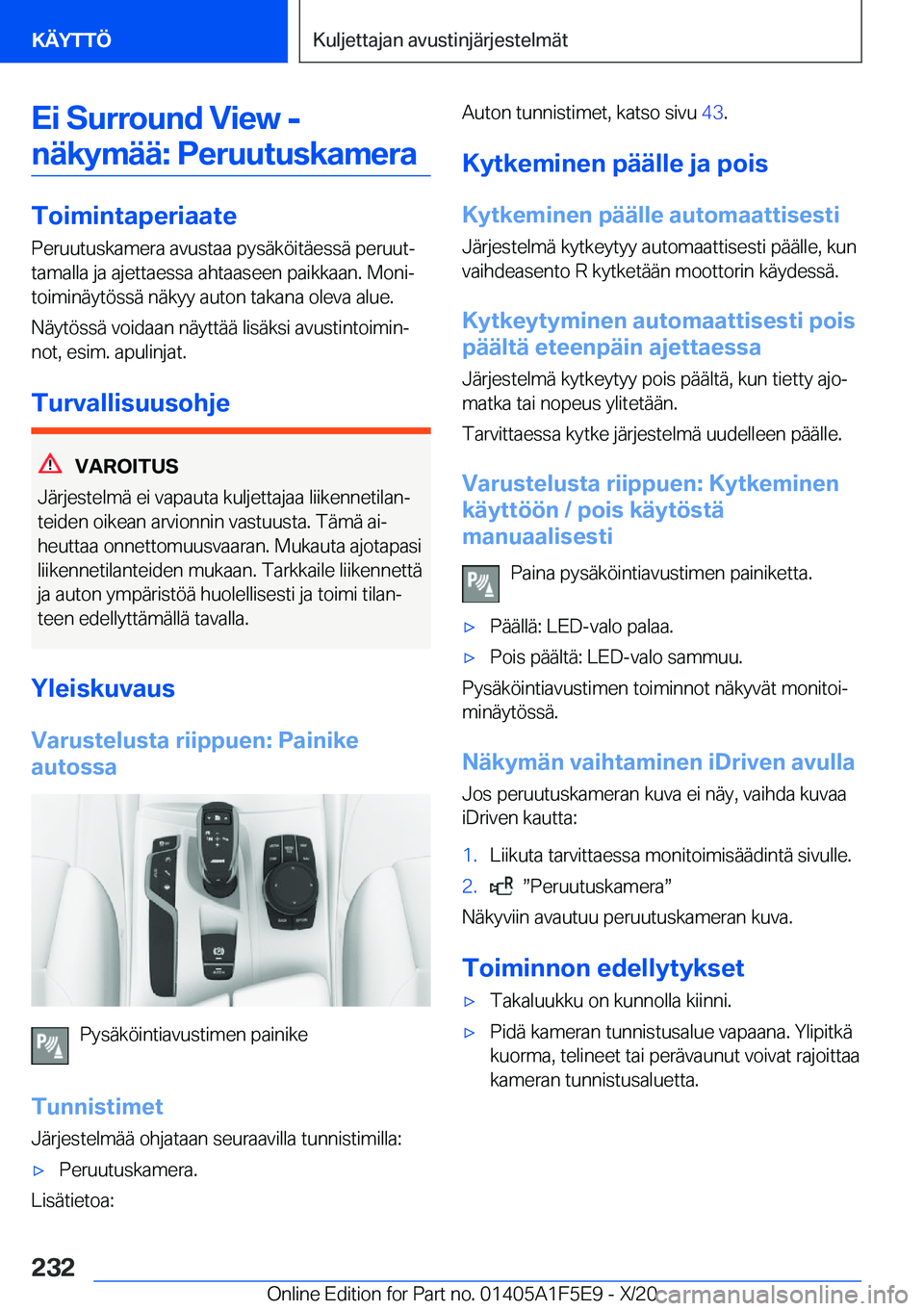 BMW X4 M 2021  Omistajan Käsikirja (in Finnish) �E�i��S�u�r�r�o�u�n�d��V�i�e�w��-�n�