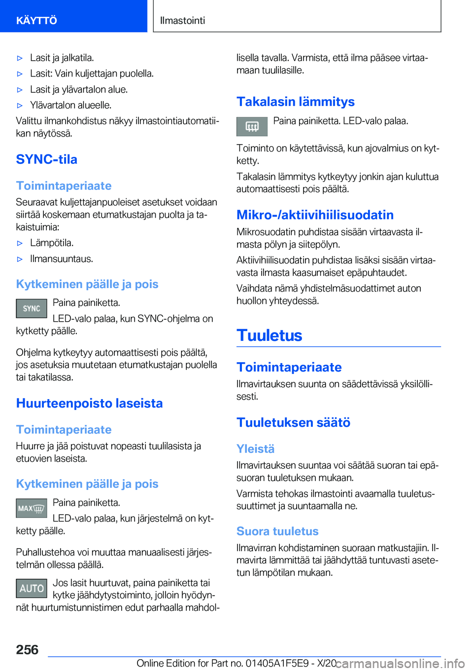 BMW X4 M 2021  Omistajan Käsikirja (in Finnish) 'x�L�a�s�i�t��j�a��j�a�l�k�a�t�i�l�a�.'x�L�a�s�i�t�:��V�a�i�n��k�u�l�j�e�t�t�a�j�a�n��p�u�o�l�e�l�l�a�.'x�L�a�s�i�t��j�a��y�l�