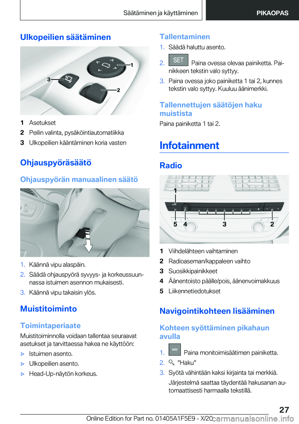 BMW X4 M 2021  Omistajan Käsikirja (in Finnish) �U�l�k�o�p�e�i�l�i�e�n��s�