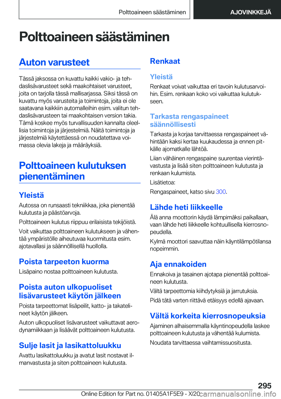 BMW X4 M 2021  Omistajan Käsikirja (in Finnish) �P�o�l�t�t�o�a�i�n�e�e�n��s�