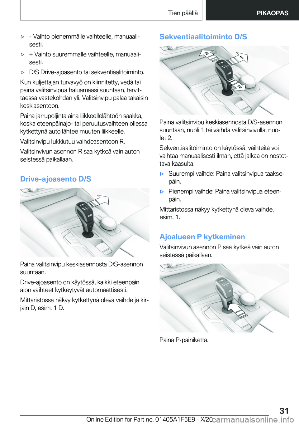 BMW X4 M 2021  Omistajan Käsikirja (in Finnish) 'x�-��V�a�i�h�t�o��p�i�e�n�e�m�m�