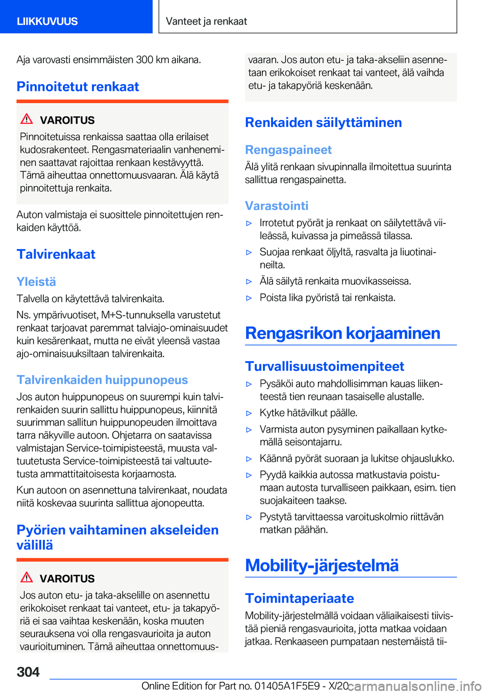 BMW X4 M 2021  Omistajan Käsikirja (in Finnish) �A�j�a��v�a�r�o�v�a�s�t�i��e�n�s�i�m�m�