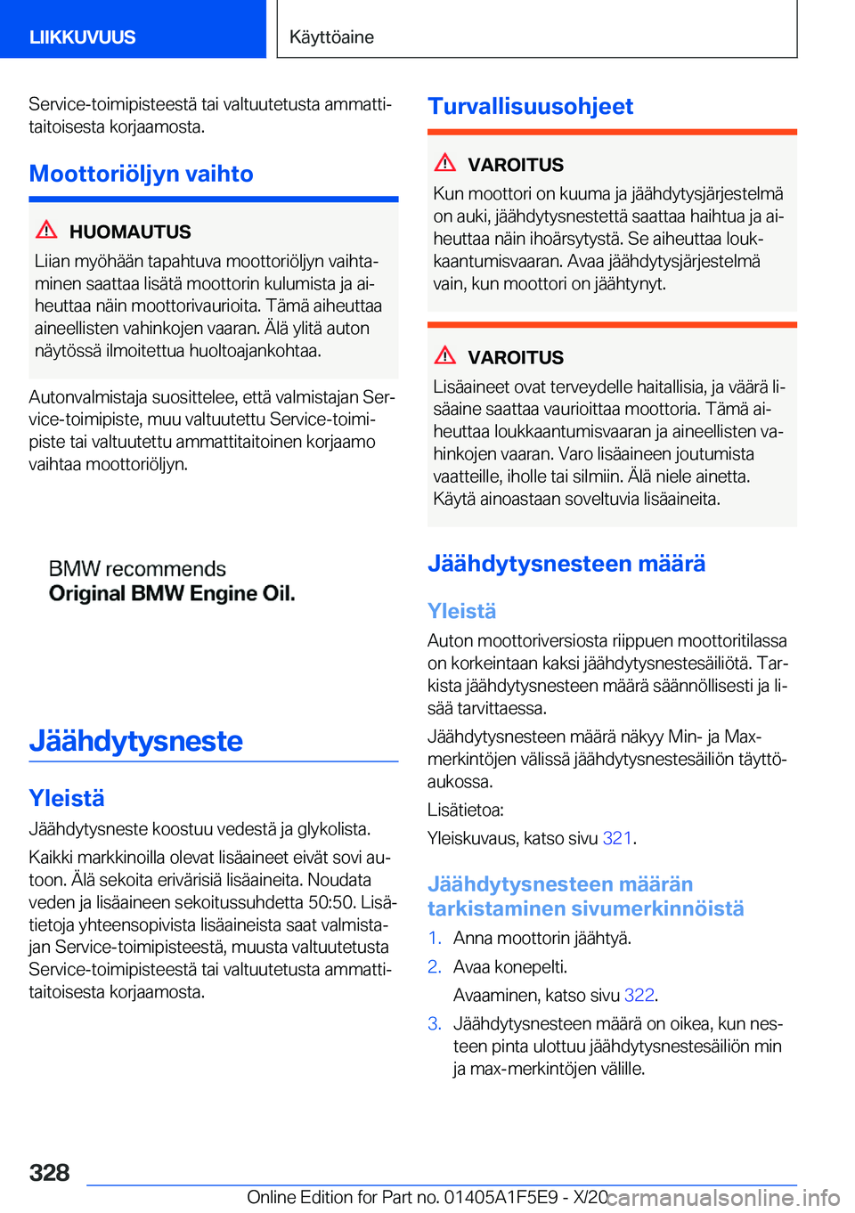 BMW X4 M 2021  Omistajan Käsikirja (in Finnish) �S�e�r�v�i�c�e�-�t�o�i�m�i�p�i�s�t�e�e�s�t�