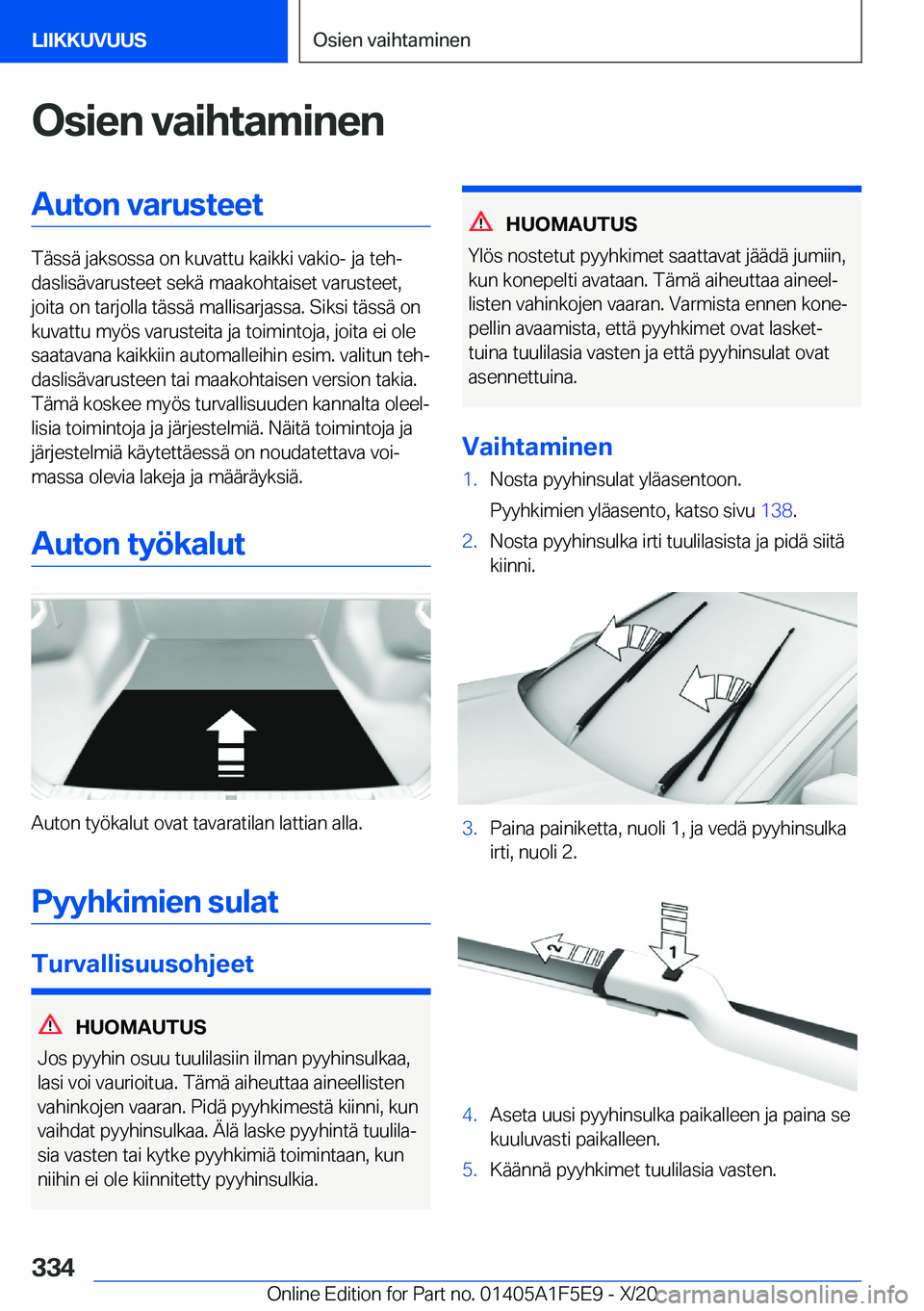BMW X4 M 2021  Omistajan Käsikirja (in Finnish) �O�s�i�e�n��v�a�i�h�t�a�m�i�n�e�n�A�u�t�o�n��v�a�r�u�s�t�e�e�t
�T�