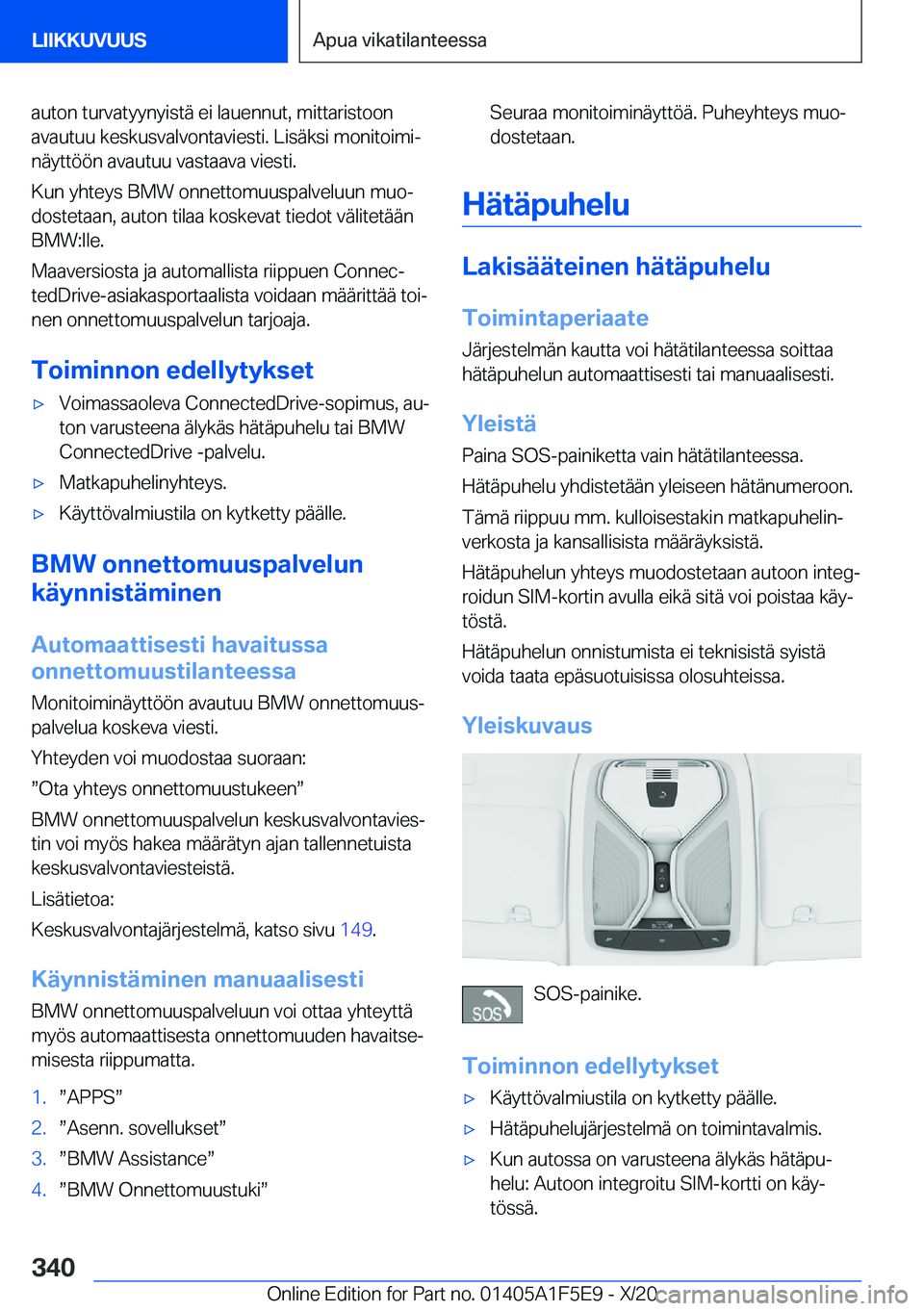 BMW X4 M 2021  Omistajan Käsikirja (in Finnish) �a�u�t�o�n��t�u�r�v�a�t�y�y�n�y�i�s�t�