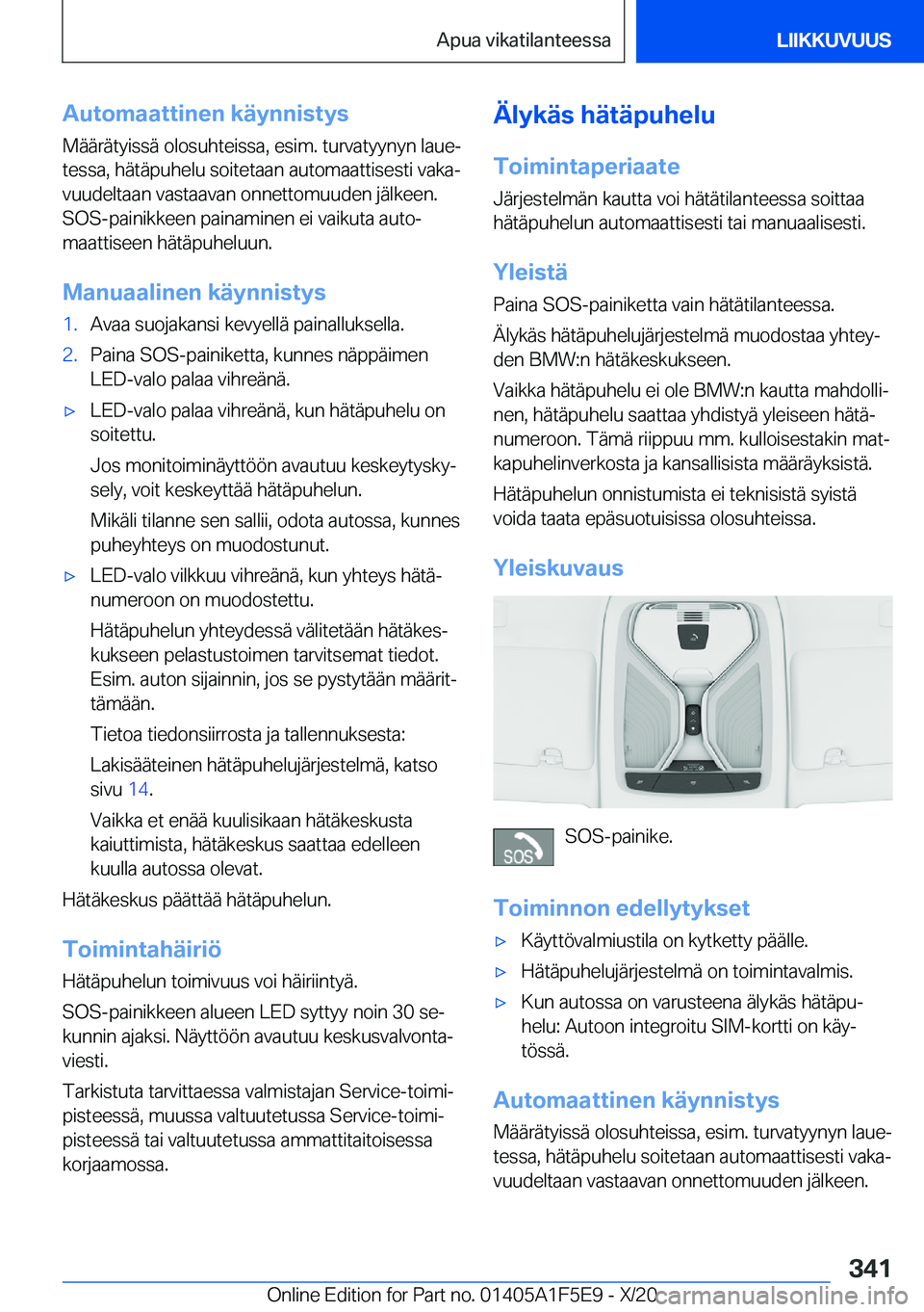 BMW X4 M 2021  Omistajan Käsikirja (in Finnish) �A�u�t�o�m�a�a�t�t�i�n�e�n��k�
