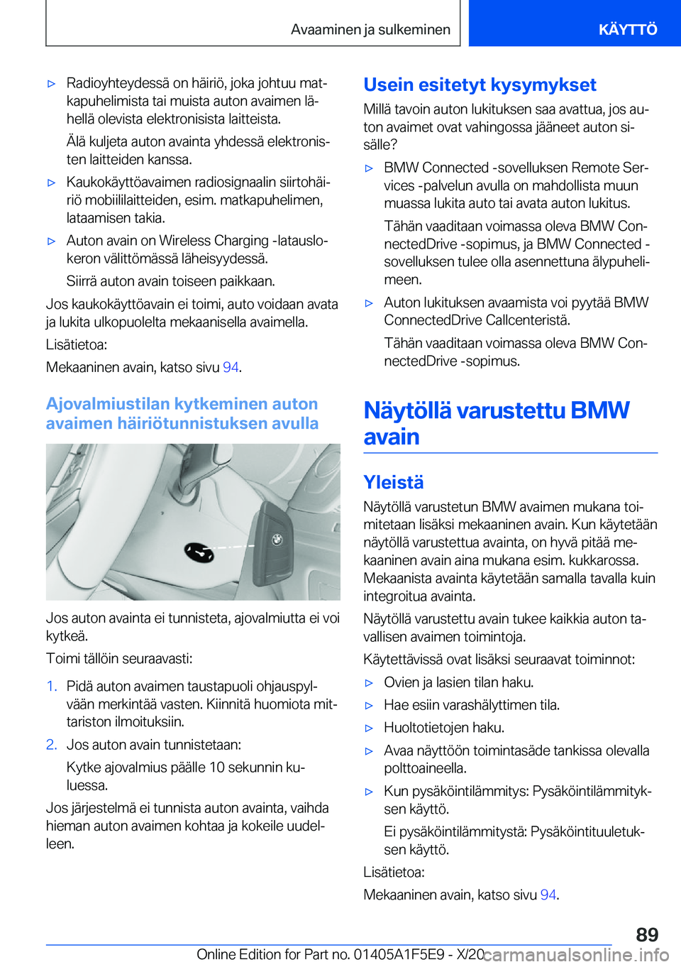 BMW X4 M 2021  Omistajan Käsikirja (in Finnish) 'x�R�a�d�i�o�y�h�t�e�y�d�e�s�s�