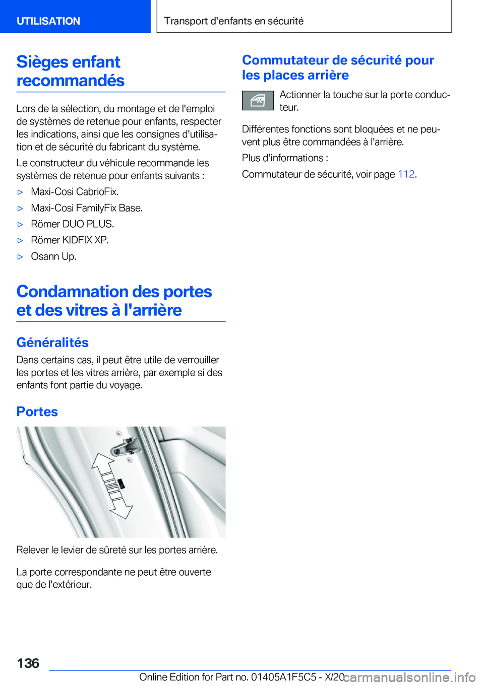 BMW X4 M 2021  Notices Demploi (in French) �S�i�è�g�e�s��e�n�f�a�n�t�r�e�c�o�m�m�a�n�d�é�s
�L�o�r�s��d�e��l�a��s�é�l�e�c�t�i�o�n�,��d�u��m�o�n�t�a�g�e��e�t��d�e��l�'�e�m�p�l�o�i �d�e��s�y�s�t�è�m�e�s��d�e��r�e�t�e�n�u�e��p