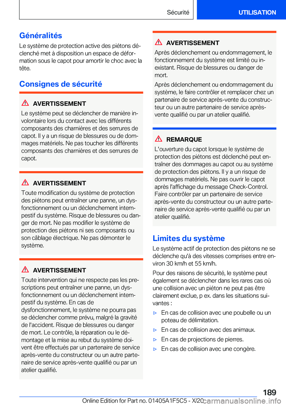 BMW X4 M 2021  Notices Demploi (in French) �G�é�n�é�r�a�l�i�t�é�s�L�e��s�y�s�t�è�m�e��d�e��p�r�o�t�e�c�t�i�o�n��a�c�t�i�v�e��d�e�s��p�i�é�t�o�n�s��d�éj
�c�l�e�n�c�h�é��m�e�t��