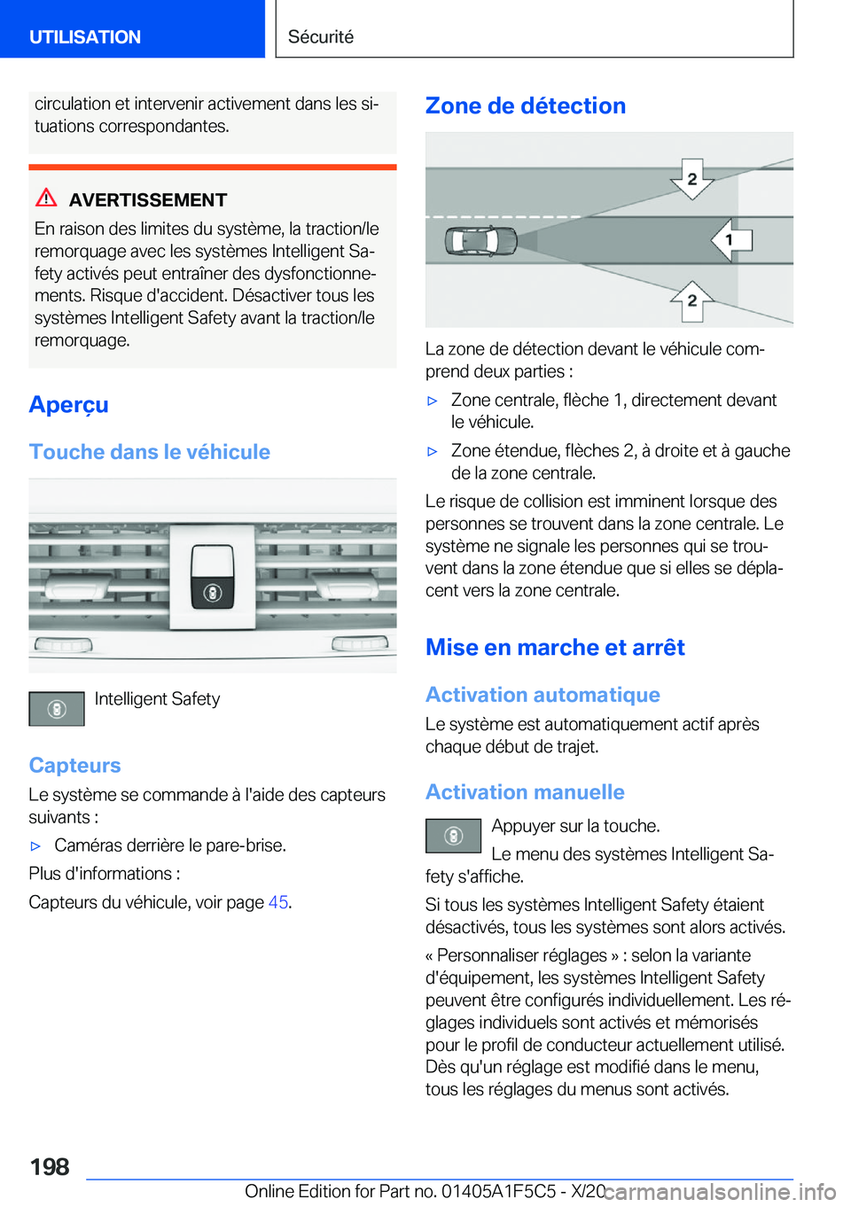 BMW X4 M 2021  Notices Demploi (in French) �c�i�r�c�u�l�a�t�i�o�n��e�t��i�n�t�e�r�v�e�n�i�r��a�c�t�i�v�e�m�e�n�t��d�a�n�s��l�e�s��s�ij�t�u�a�t�i�o�n�s��c�o�r�r�e�s�p�o�n�d�a�n�t�e�s�.
�A�V�E�R�T�I�S�S�E�M�E�N�T
�E�n��r�a�i�s�o�n��d�e