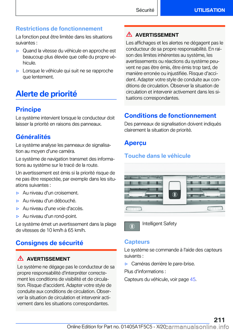 BMW X4 M 2021  Notices Demploi (in French) �R�e�s�t�r�i�c�t�i�o�n�s��d�e��f�o�n�c�t�i�o�n�n�e�m�e�n�t�L�a��f�o�n�c�t�i�o�n��p�e�u�t��ê�t�r�e��l�i�m�i�t�é�e��d�a�n�s��l�e�s��s�i�t�u�a�t�i�o�n�s
�s�u�i�v�a�n�t�e�s��:'x�Q�u�a�n�d�