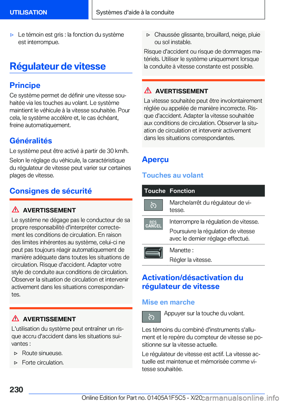 BMW X4 M 2021  Notices Demploi (in French) 'x�L�e��t�é�m�o�i�n��e�s�t��g�r�i�s��:��l�a��f�o�n�c�t�i�o�n��d�u��s�y�s�t�è�m�e�e�s�t��i�n�t�e�r�r�o�m�p�u�e�.
�R�é�g�u�l�a�t�e�u�r��d�e��v�i�t�e�s�s�e
�P�r�i�n�c�i�p�e
�C�e��s�y�s