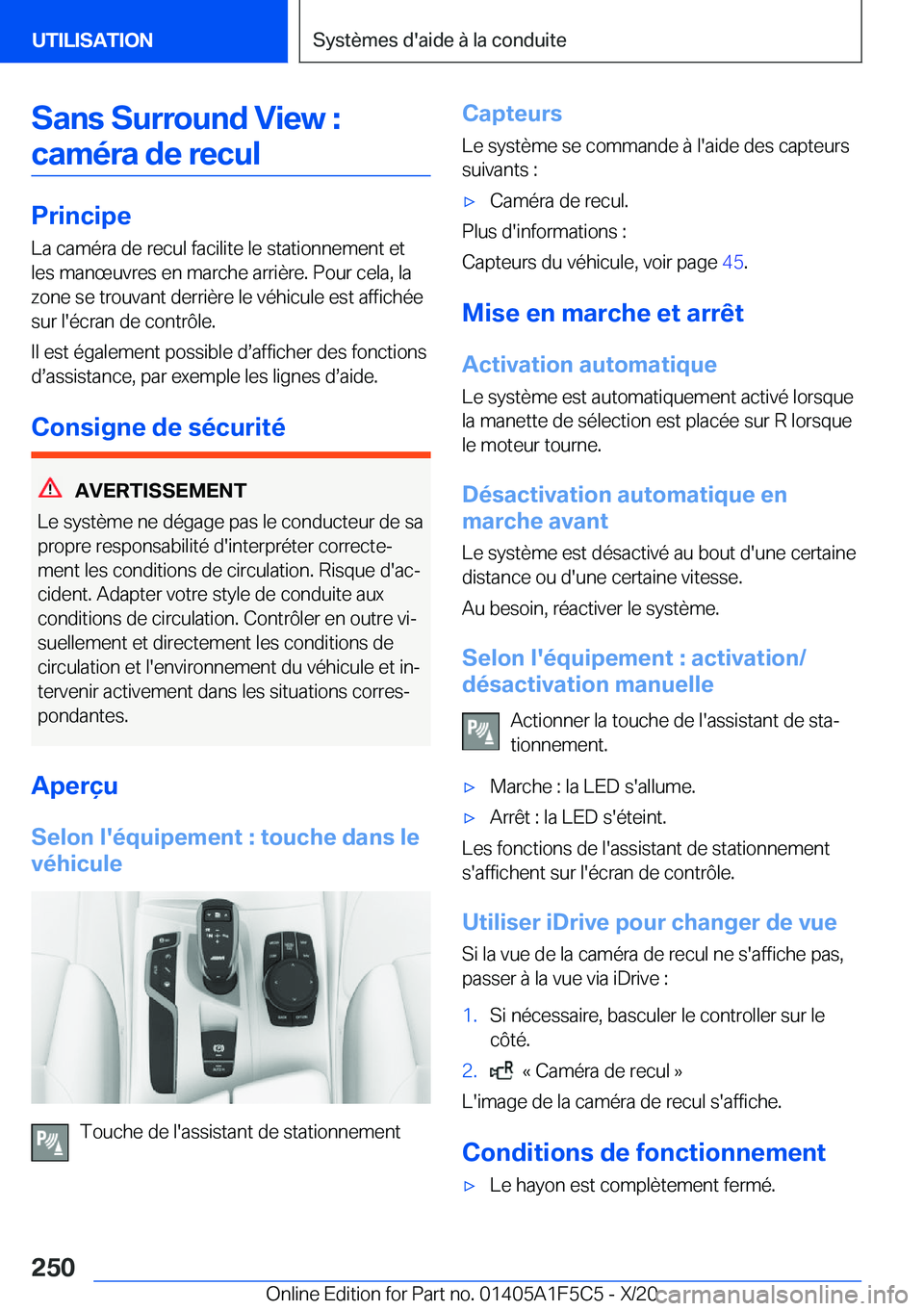 BMW X4 M 2021  Notices Demploi (in French) �S�a�n�s��S�u�r�r�o�u�n�d��V�i�e�w��:�c�a�m�é�r�a��d�e��r�e�c�u�l
�P�r�i�n�c�i�p�e �L�a��c�a�m�é�r�a��d�e��r�e�c�u�l��f�a�c�i�l�i�t�e��l�e��s�t�a�t�i�o�n�n�e�m�e�n�t��e�t
�l�e�s��m�a�n�