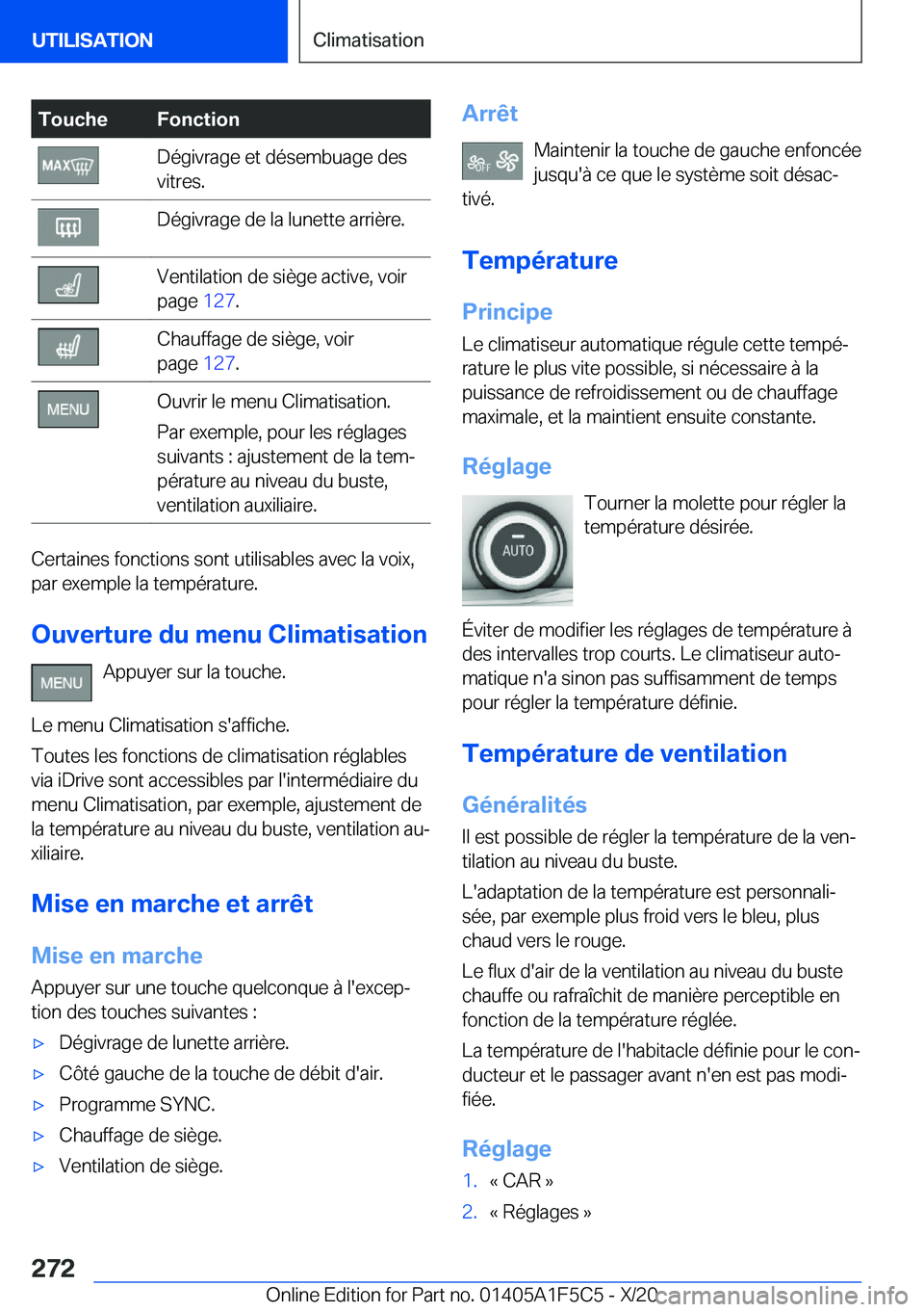 BMW X4 M 2021  Notices Demploi (in French) �T�o�u�c�h�e�F�o�n�c�t�i�o�n�D�é�g�i�v�r�a�g�e��e�t��d�é�s�e�m�b�u�a�g�e��d�e�s
�v�i�t�r�e�s�.�D�é�g�i�v�r�a�g�e��d�e��l�a��l�u�n�e�t�t�e��a�r�r�i�è�r�e�.�V�e�n�t�i�l�a�t�i�o�n��d�e��s�i�