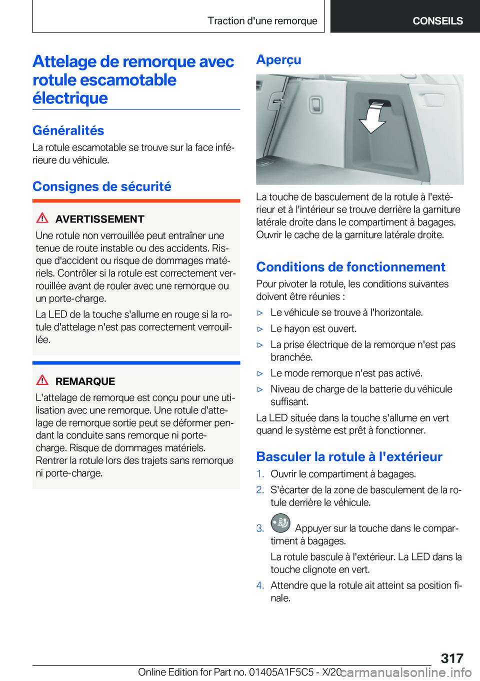 BMW X4 M 2021  Notices Demploi (in French) �A�t�t�e�l�a�g�e��d�e��r�e�m�o�r�q�u�e��a�v�e�c�r�o�t�u�l�e��e�s�c�a�m�o�t�a�b�l�e�é�l�e�c�t�r�i�q�u�e
�G�é�n�é�r�a�l�i�t�é�s
�L�a��r�o�t�u�l�e��e�s�c�a�m�o�t�a�b�l�e��s�e��t�r�o�u�v�e��s