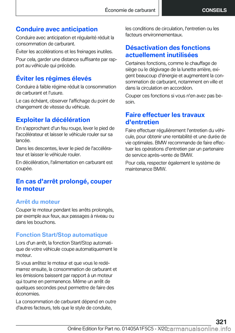 BMW X4 M 2021  Notices Demploi (in French) �C�o�n�d�u�i�r�e��a�v�e�c��a�n�t�i�c�i�p�a�t�i�o�n�C�o�n�d�u�i�r�e��a�v�e�c��a�n�t�i�c�i�p�a�t�i�o�n��e�t��r�é�g�u�l�a�r�i�t�é��r�é�d�u�i�t��l�a
�c�o�n�s�o�m�m�a�t�i�o�n��d�e��c�a�r�b�u�r