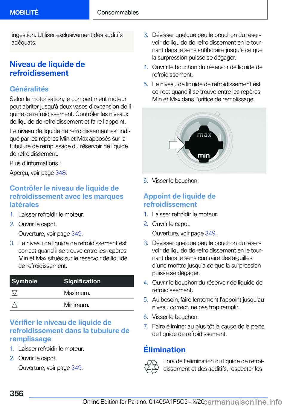 BMW X4 M 2021  Notices Demploi (in French) �i�n�g�e�s�t�i�o�n�.��U�t�i�l�i�s�e�r��e�x�c�l�u�s�i�v�e�m�e�n�t��d�e�s��a�d�d�i�t�i�f�s�a�d�é�q�u�a�t�s�.
�N�i�v�e�a�u��d�e��l�i�q�u�i�d�e��d�e
�r�e�f�r�o�i�d�i�s�s�e�m�e�n�t
�G�é�n�é�r�a�l