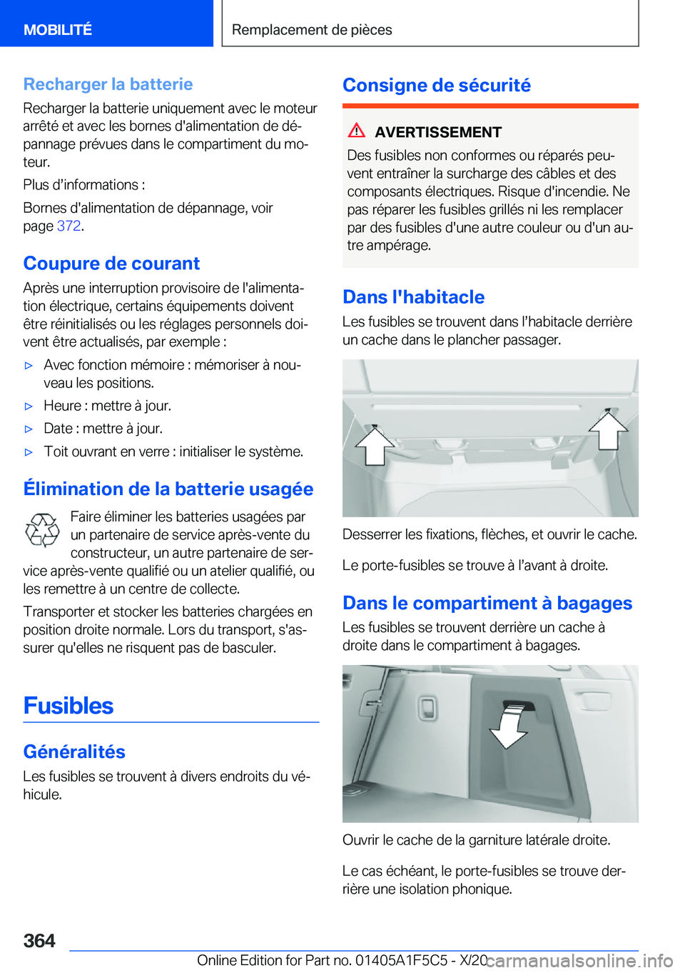 BMW X4 M 2021  Notices Demploi (in French) �R�e�c�h�a�r�g�e�r��l�a��b�a�t�t�e�r�i�e
�R�e�c�h�a�r�g�e�r��l�a��b�a�t�t�e�r�i�e��u�n�i�q�u�e�m�e�n�t��a�v�e�c��l�e��m�o�t�e�u�r
�a�r�r�ê�t�é��e�t��a�v�e�c��l�e�s��b�o�r�n�e�s��d�'