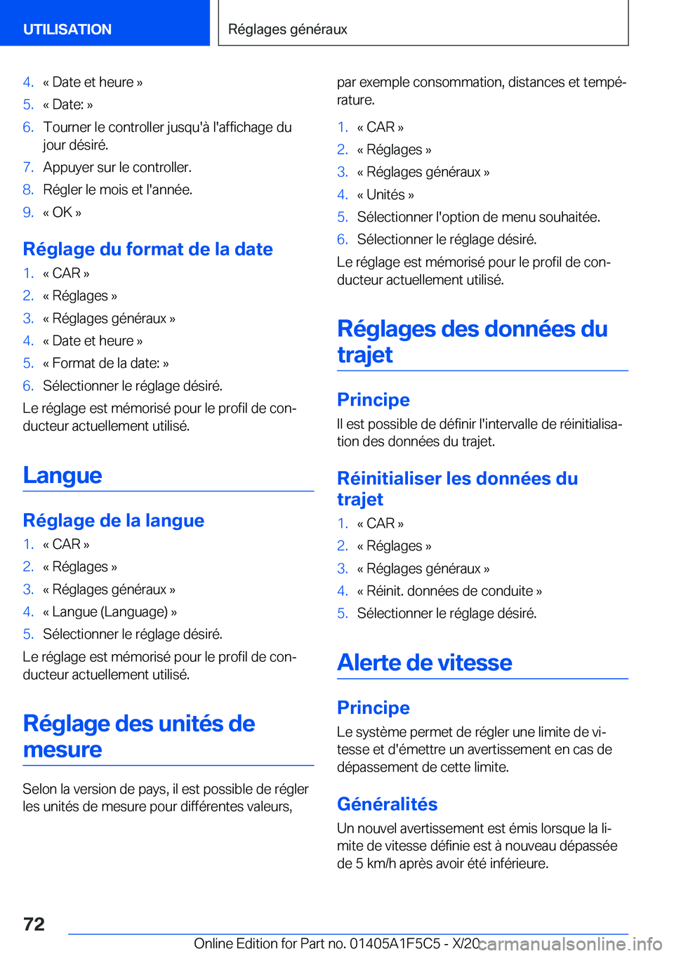 BMW X4 M 2021  Notices Demploi (in French) �4�.�k��D�a�t�e��e�t��h�e�u�r�e��{�5�.�k��D�a�t�e�:��{�6�.�T�o�u�r�n�e�r��l�e��c�o�n�t�r�o�l�l�e�r��j�u�s�q�u�'�
