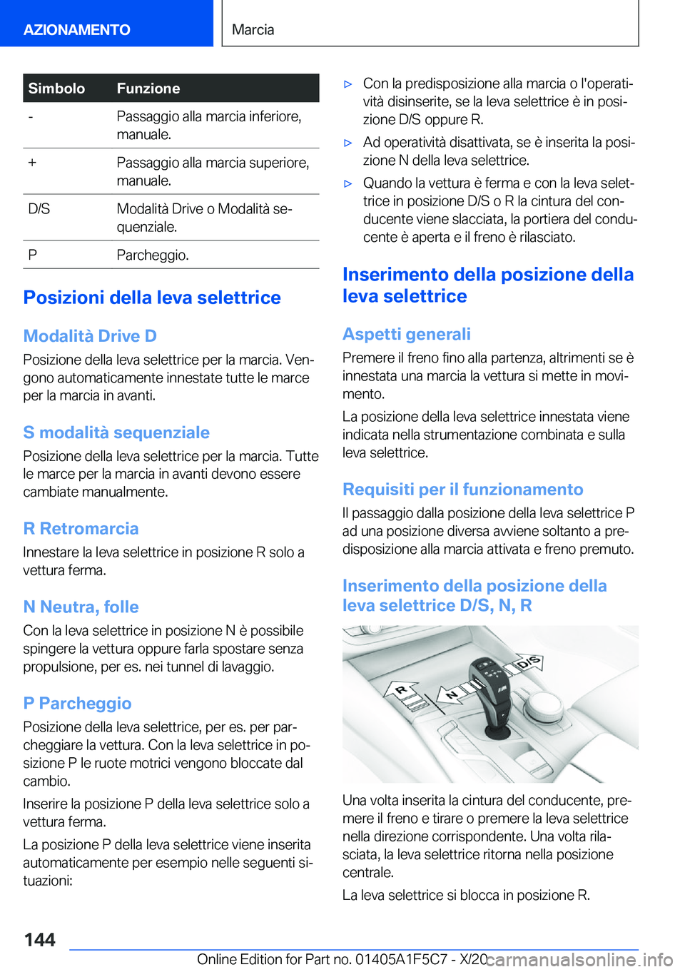 BMW X4 M 2021  Libretti Di Uso E manutenzione (in Italian) �S�i�m�b�o�l�o�F�u�n�z�i�o�n�e�-�P�a�s�s�a�g�g�i�o��a�l�l�a��m�a�r�c�i�a��i�n�f�e�r�i�o�r�e�,
�m�a�n�u�a�l�e�.�+�P�a�s�s�a�g�g�i�o��a�l�l�a��m�a�r�c�i�a��s�u�p�e�r�i�o�r�e�,
�m�a�n�u�a�l�e�.�D�/