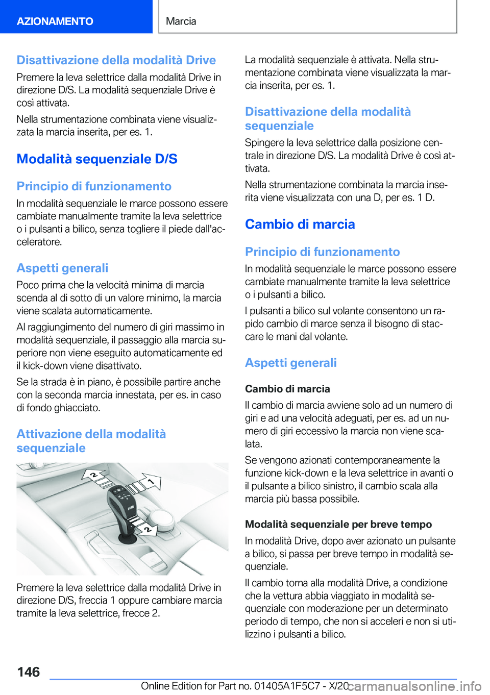 BMW X4 M 2021  Libretti Di Uso E manutenzione (in Italian) �D�i�s�a�t�t�i�v�a�z�i�o�n�e��d�e�l�l�a��m�o�d�a�l�i�t�